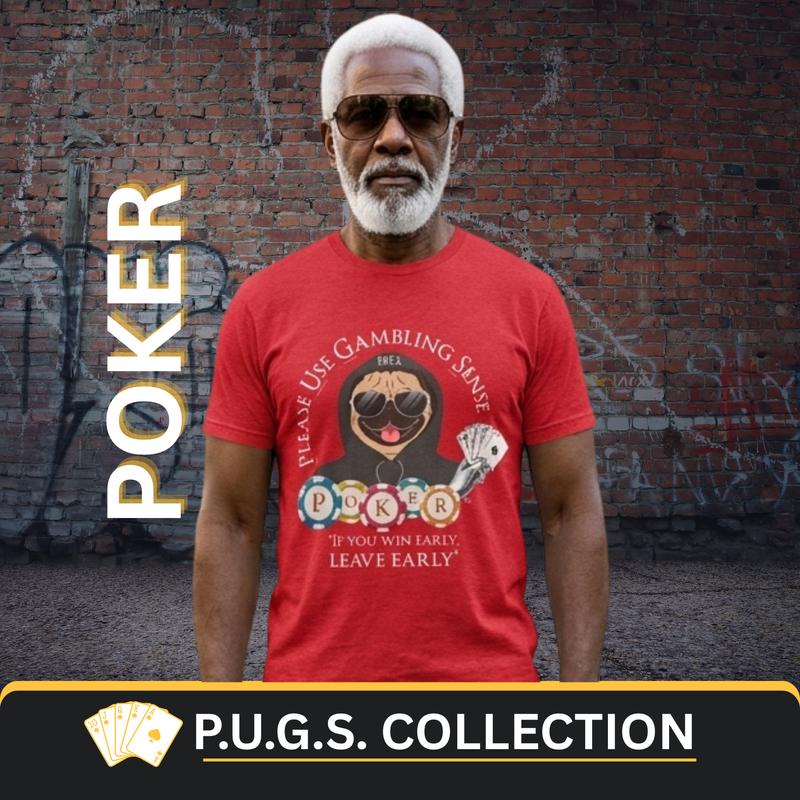 Poker Collection by P.U.G.S. Apparel