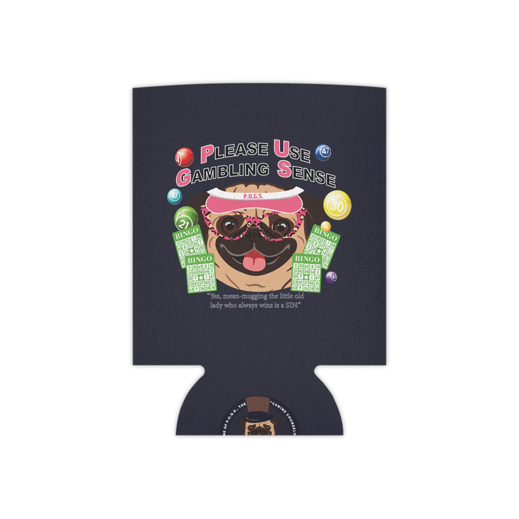 Bingo "Mugging" Can Cooler by P.U.G.S. Apparel
