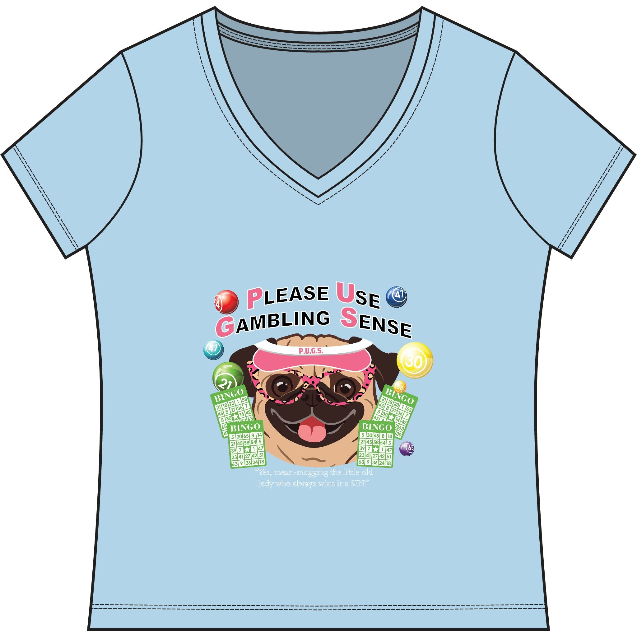 Funny bingo graphic tee by P.U.G.S. apparel