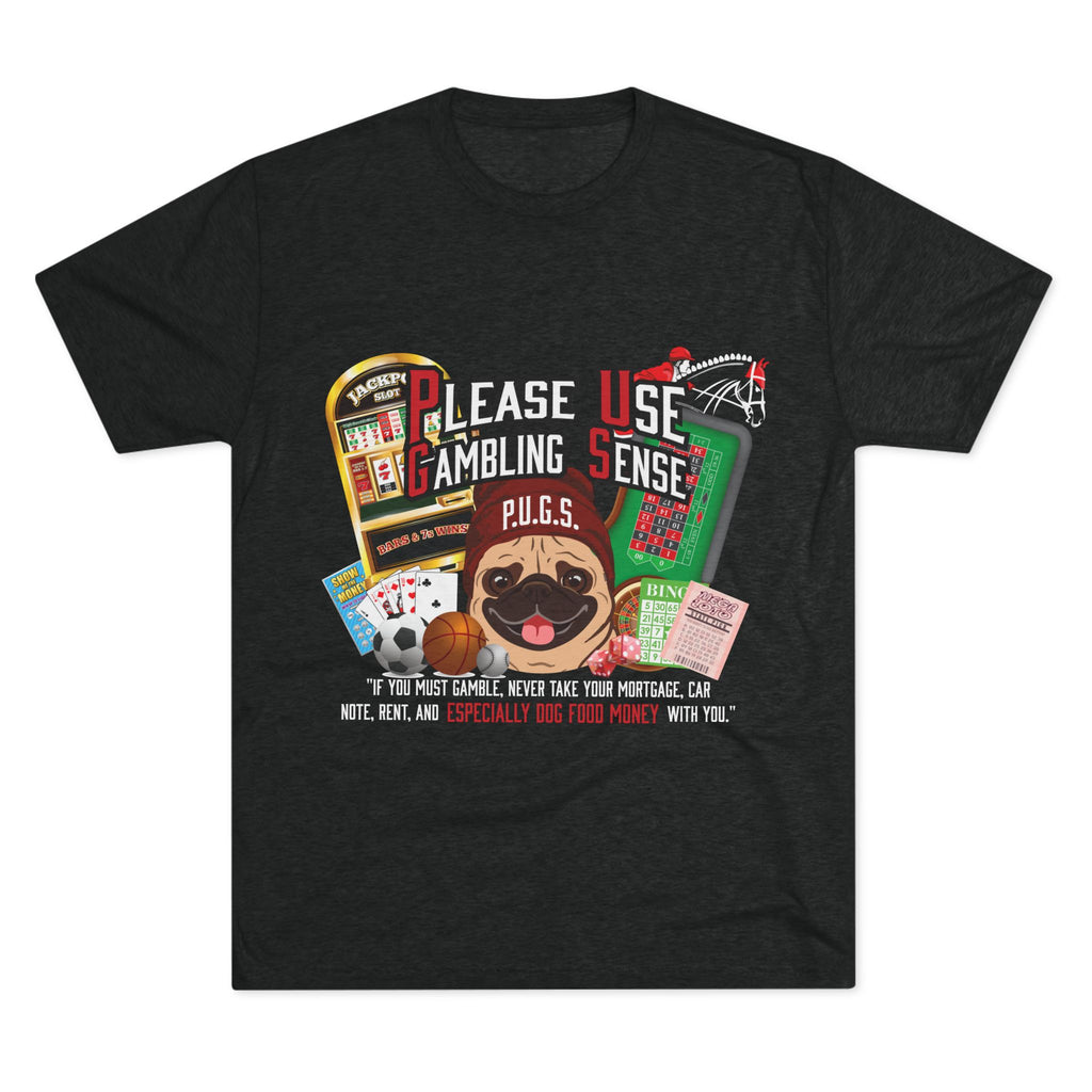 Gambling graphic tee by P.U.G.S. apparel