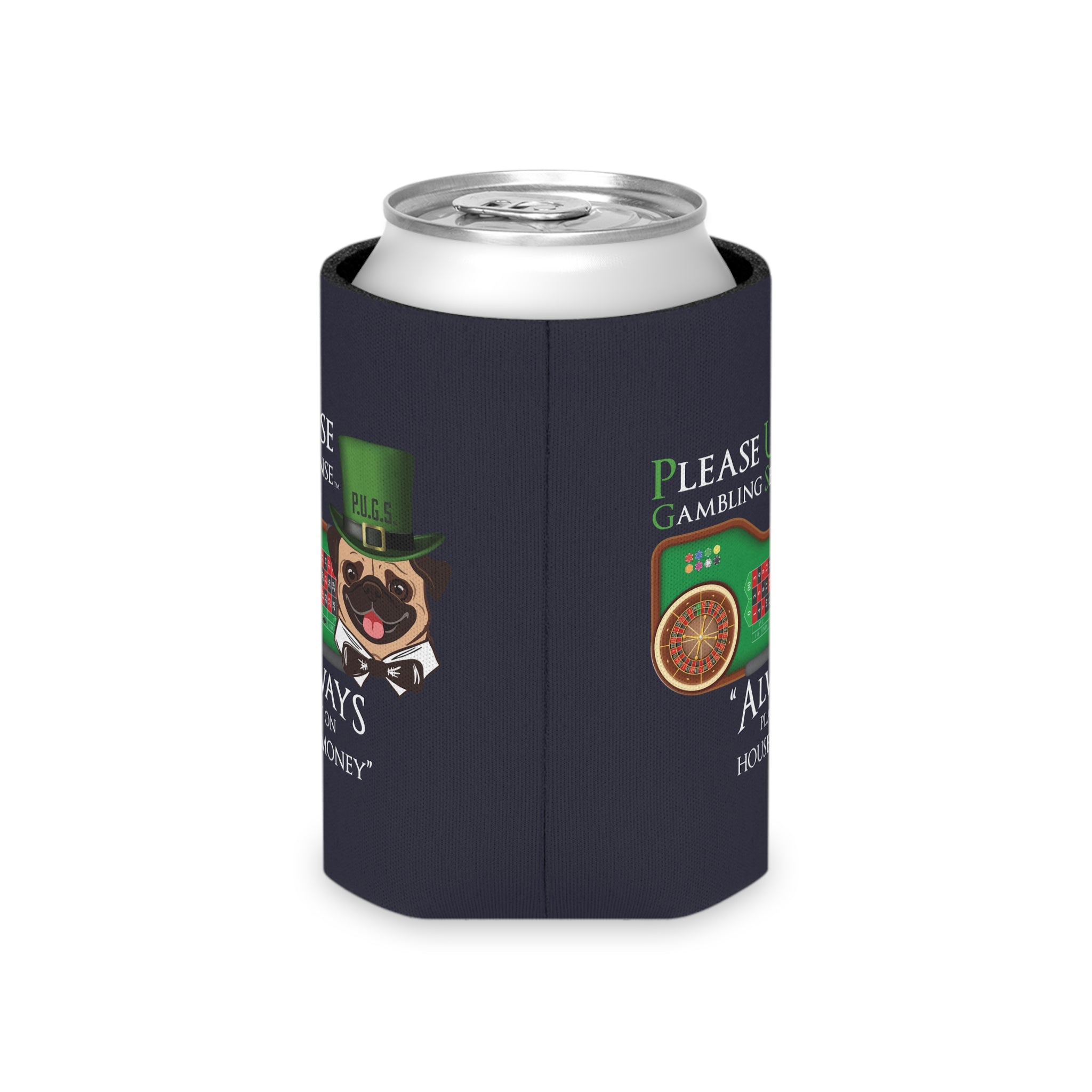 Roulette "House Money" Can Cooler by P.U.G.S. Apparel