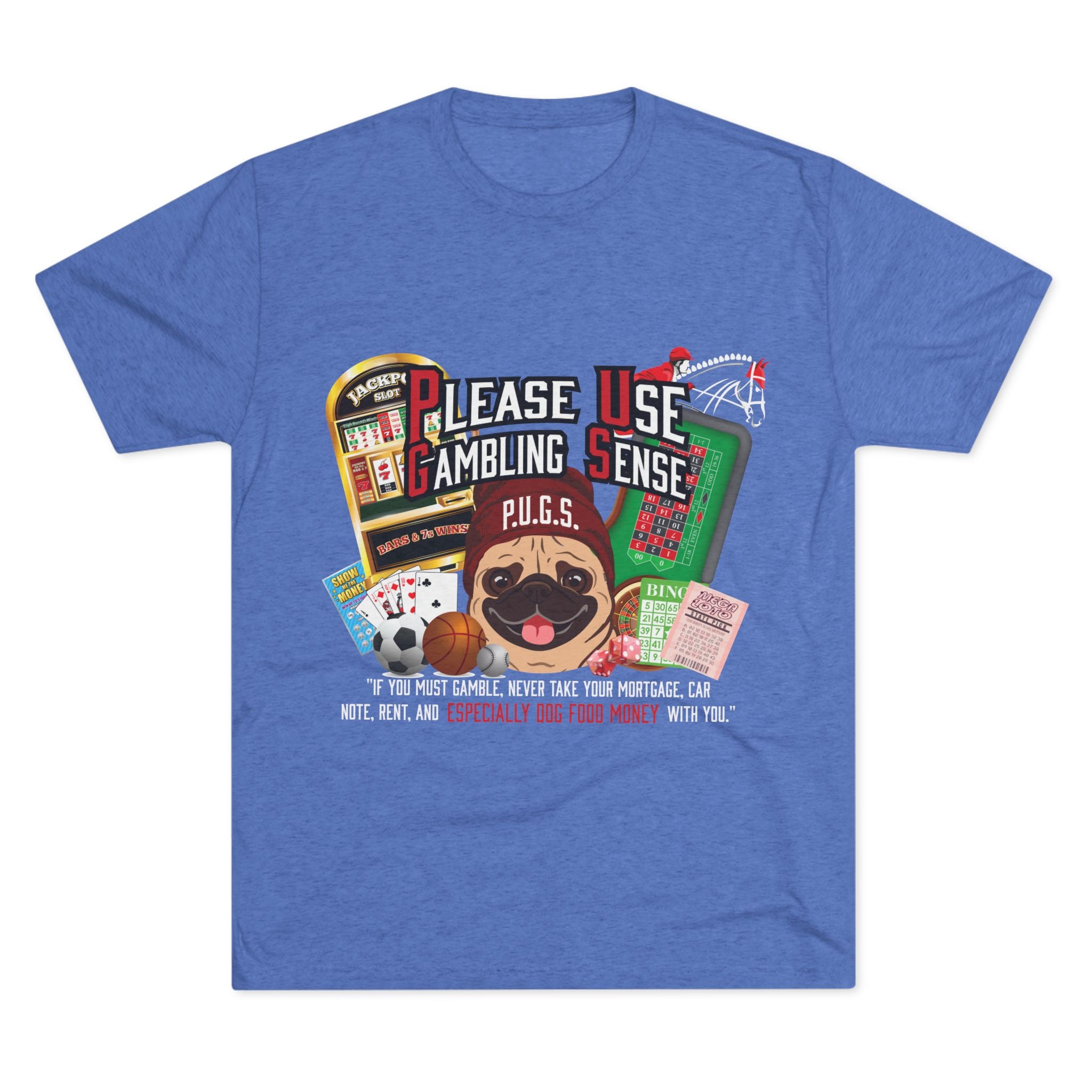 Gambling graphic tee by P.U.G.S. apparel
