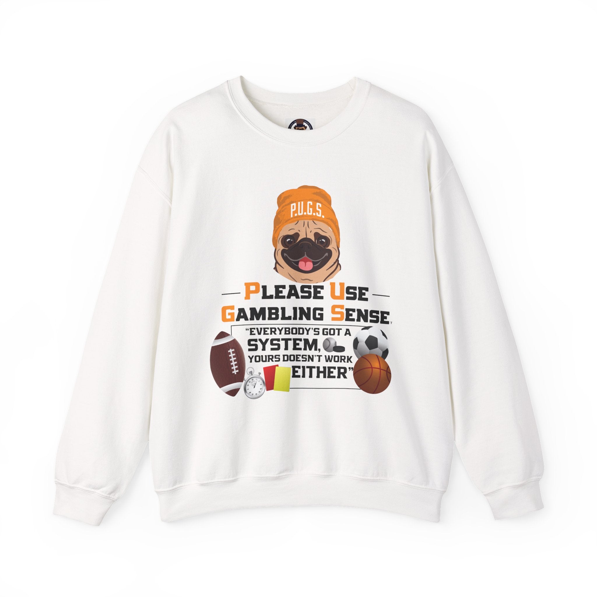 Funny Sports Betting Graphic Sweatshirt by P.U.G.S. apparel