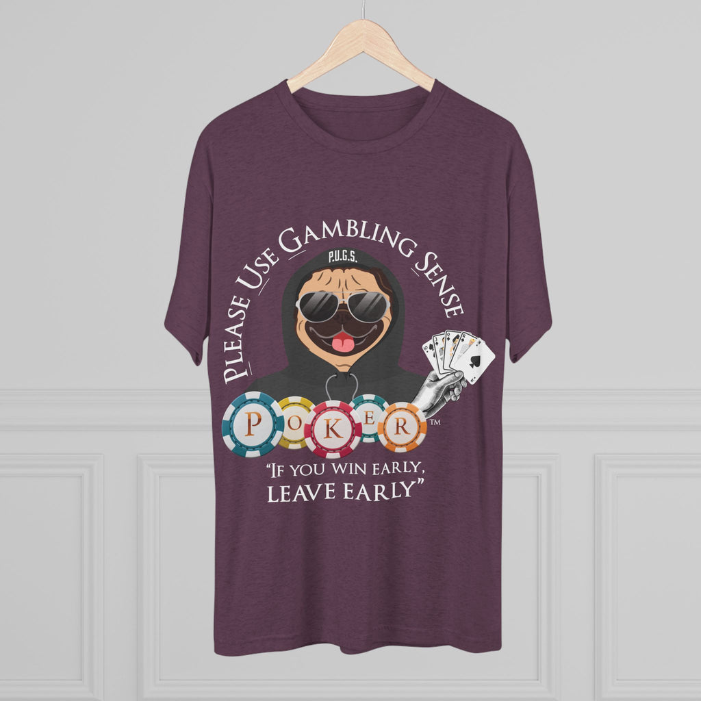 POKER “Leave Early” Graphic Tee by P.U.G.S. Apparel, Unisex