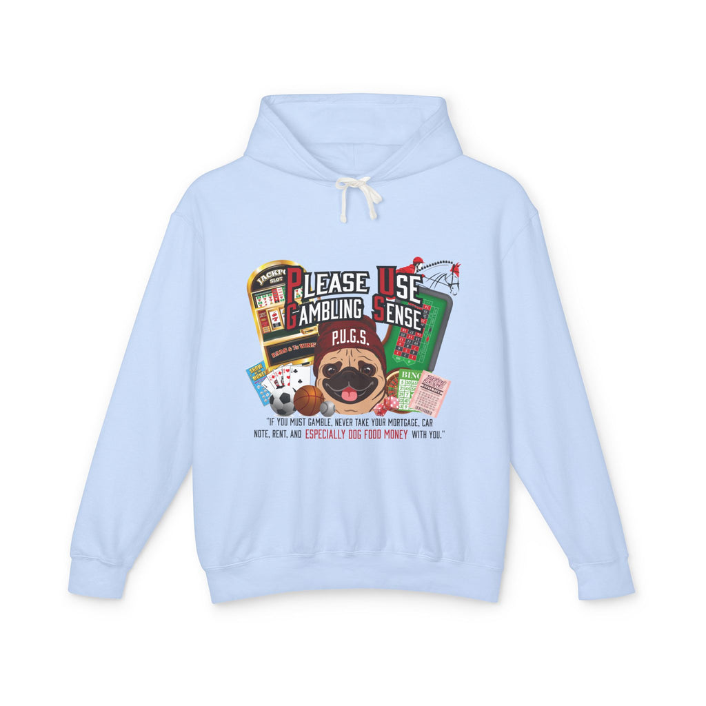 Funny gambling graphic hoodie by P.U.G.S. Apparel