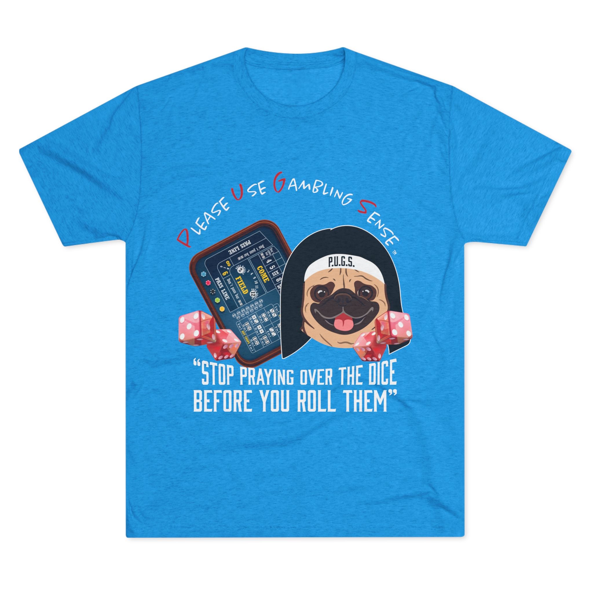 Craps Graphic Tee by P.U.G.S. Apparel