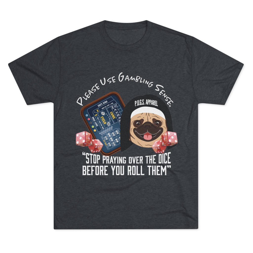 Craps Dice "Praying" Unisex Graphic Tee