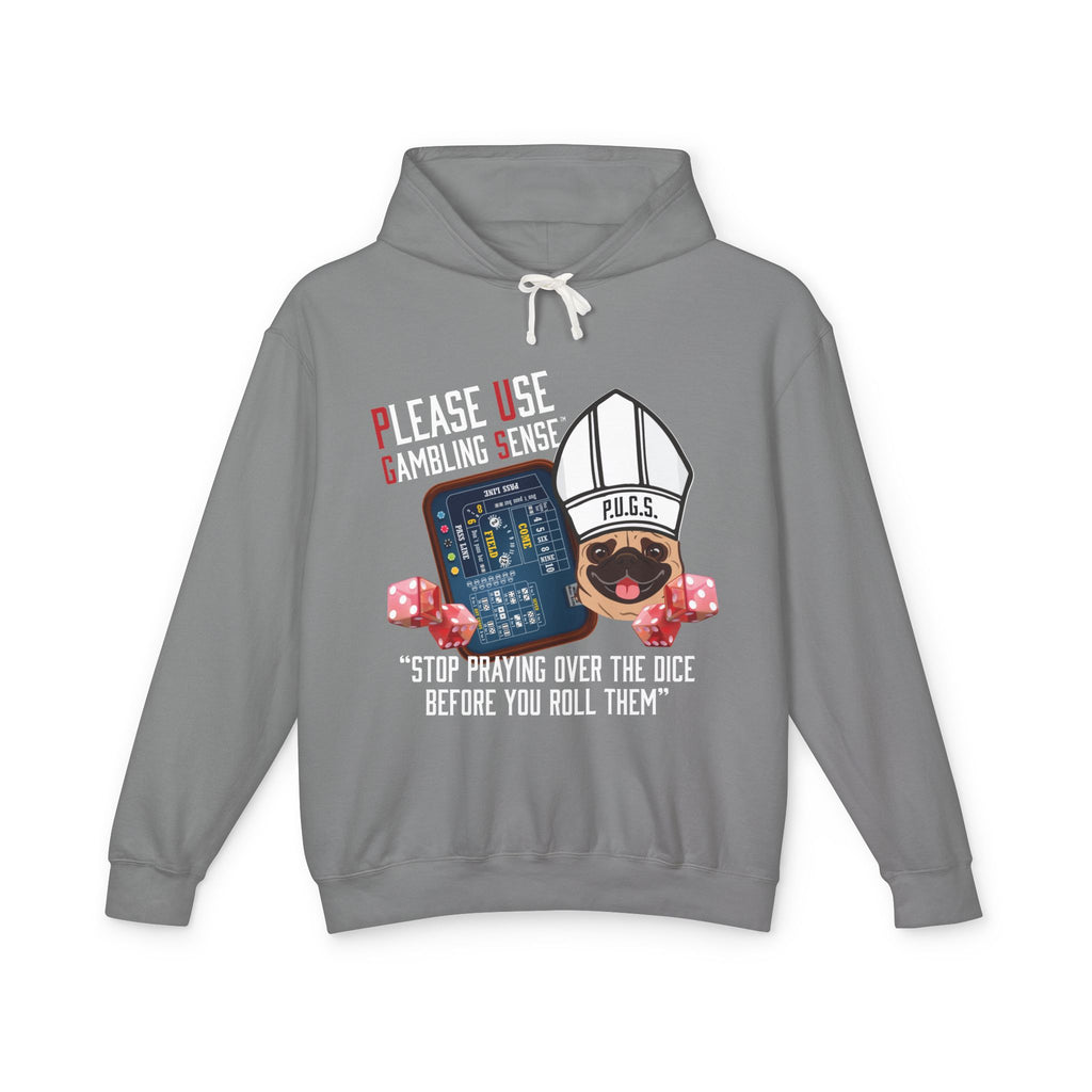 Funny craps gambling hoodie by P.U.G.S. Apparel