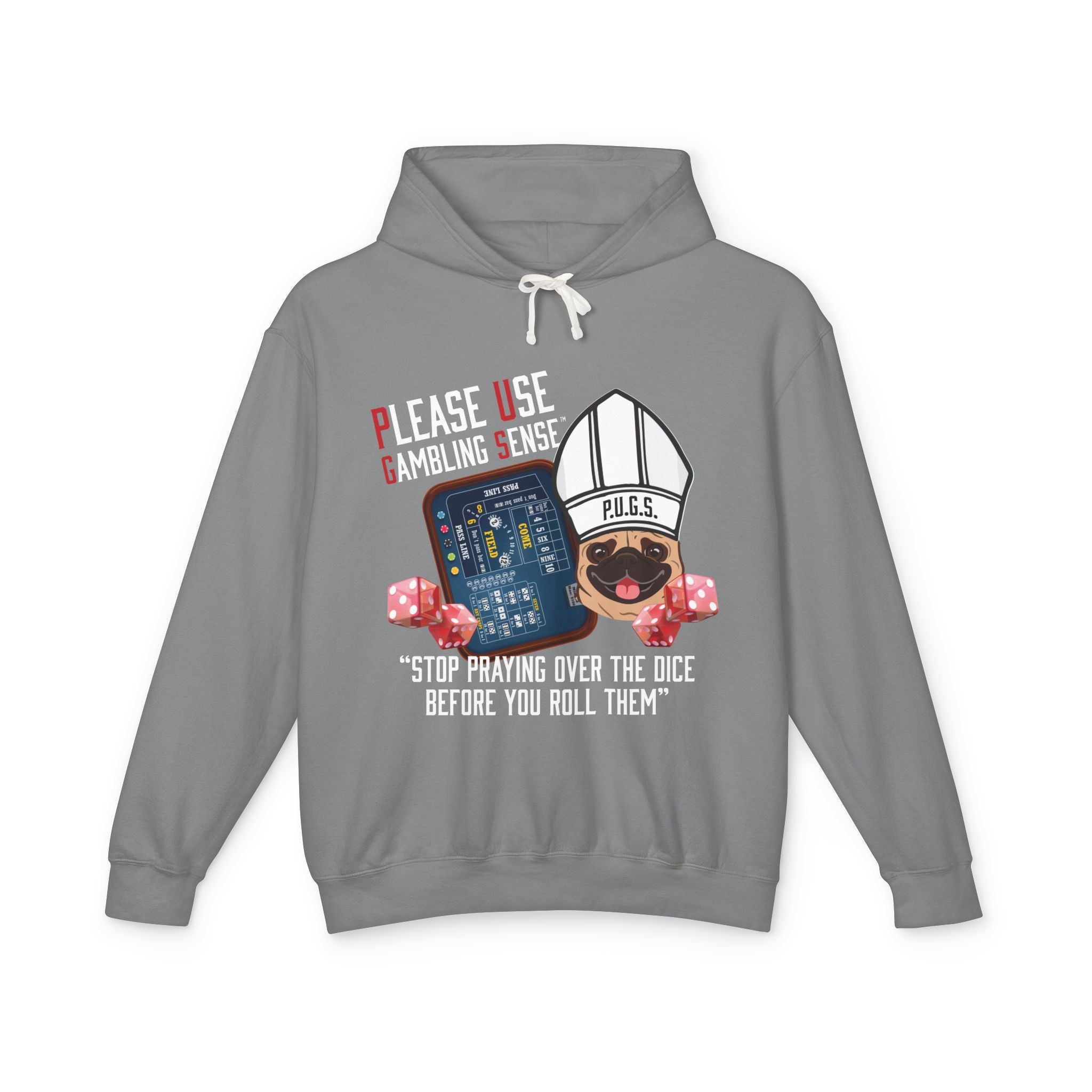 Funny craps gambling hoodie by P.U.G.S. Apparel