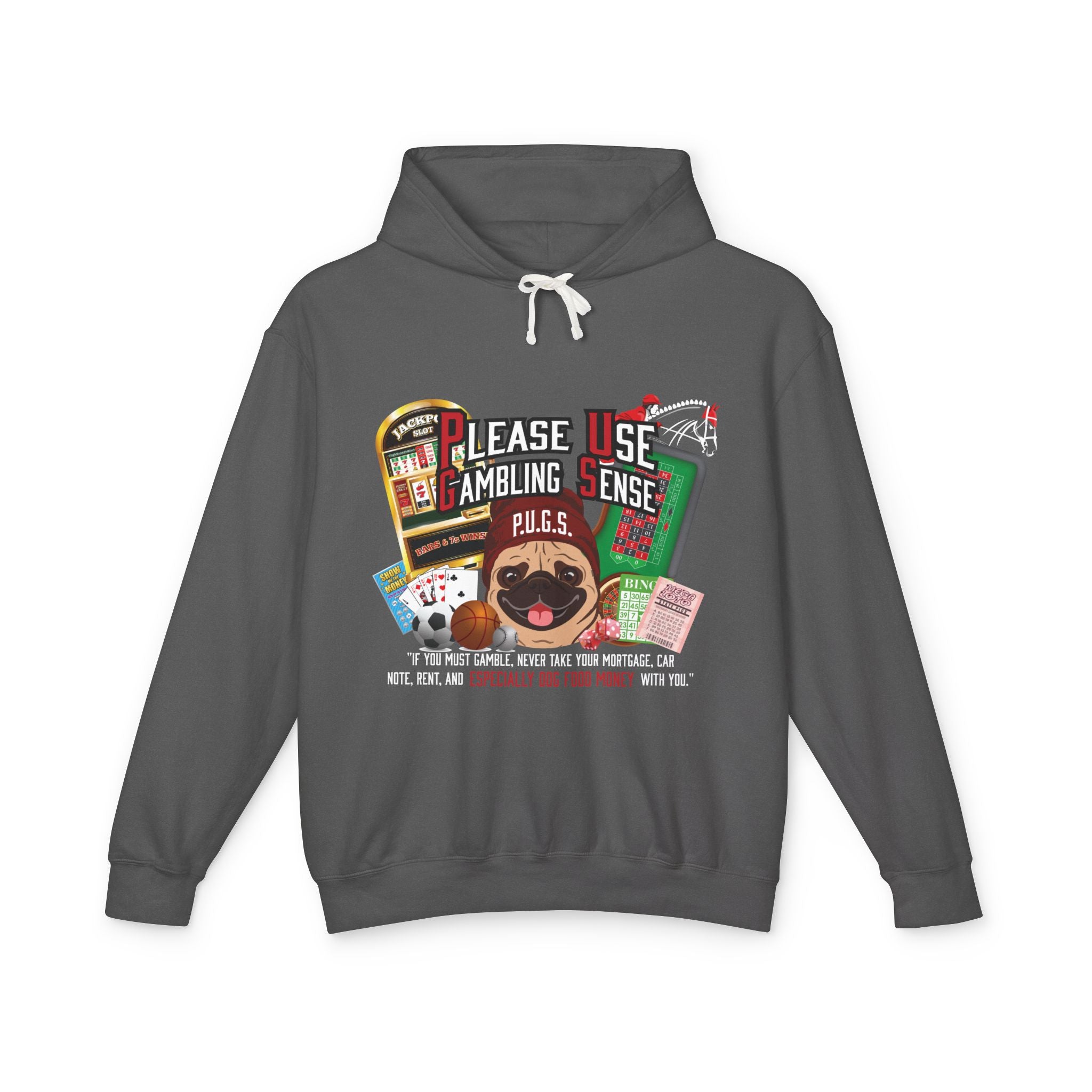 All Gambling Pug Hoodie by P.U.G.S. Apparel: Dark colors