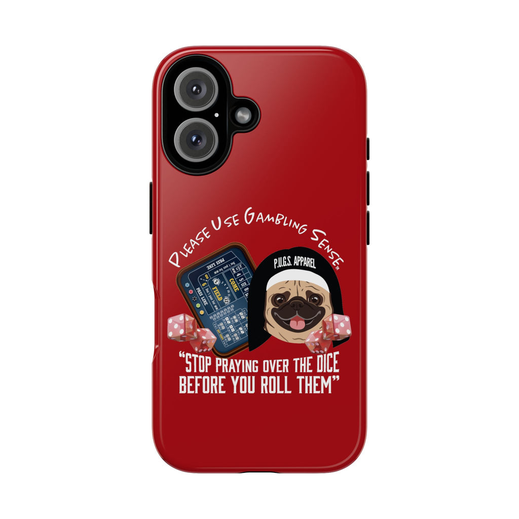Craps Dice "Praying" Phone Case — P.U.G.S. Apparel