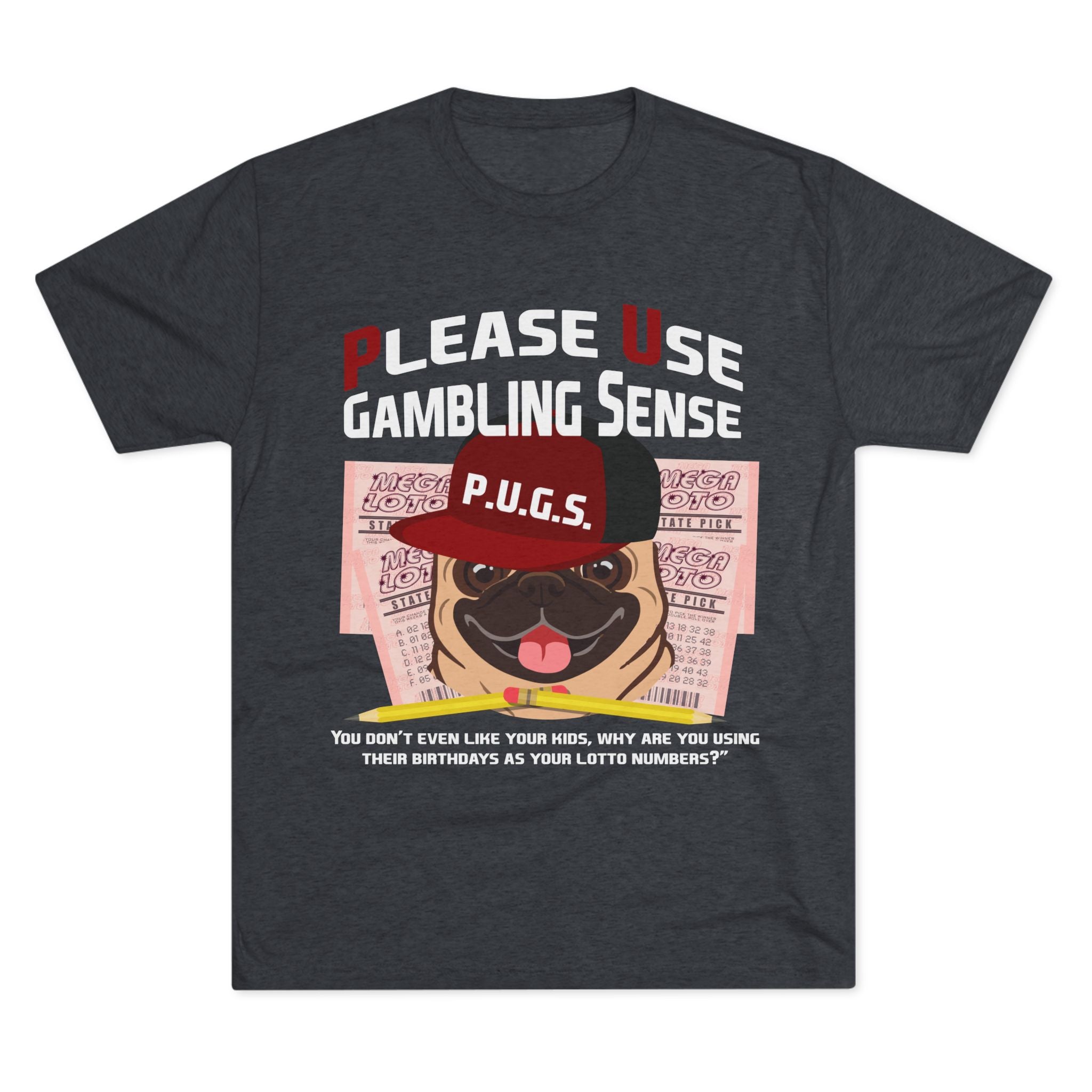 Lottery "Birthdays" Graphic Tee by P.U.G.S. Apparel, Unisex