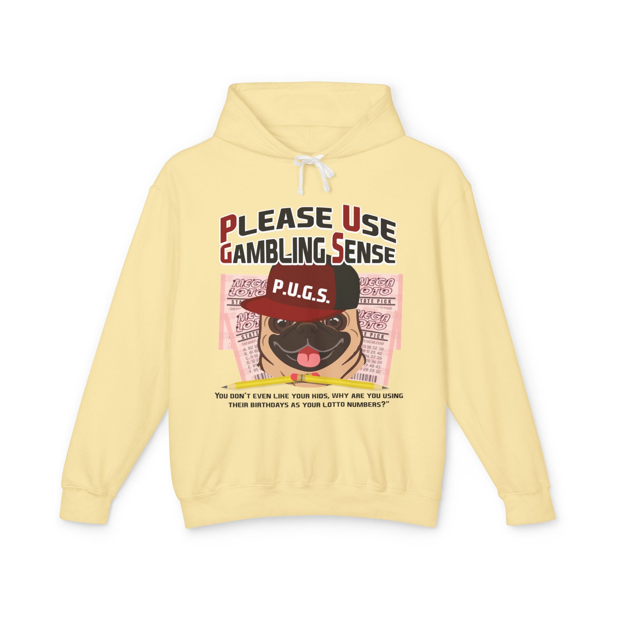 Funny lottery graphic hoodie by P.U.G.S. Apparel
