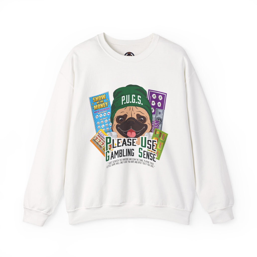 Funny Scratch-off Lottery Sweatshirt by P.U.G.S. Apparel