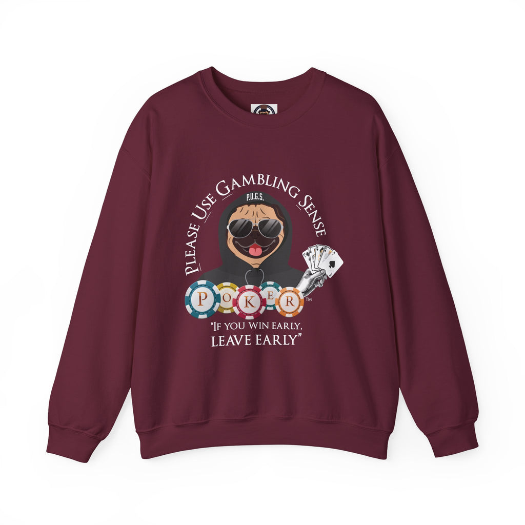 Funny Poker Sweatshirt by P.U.G.S. Apparel