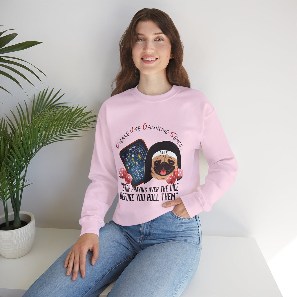 Funny Craps Sweatshirt by P.U.G.S. Apparel
