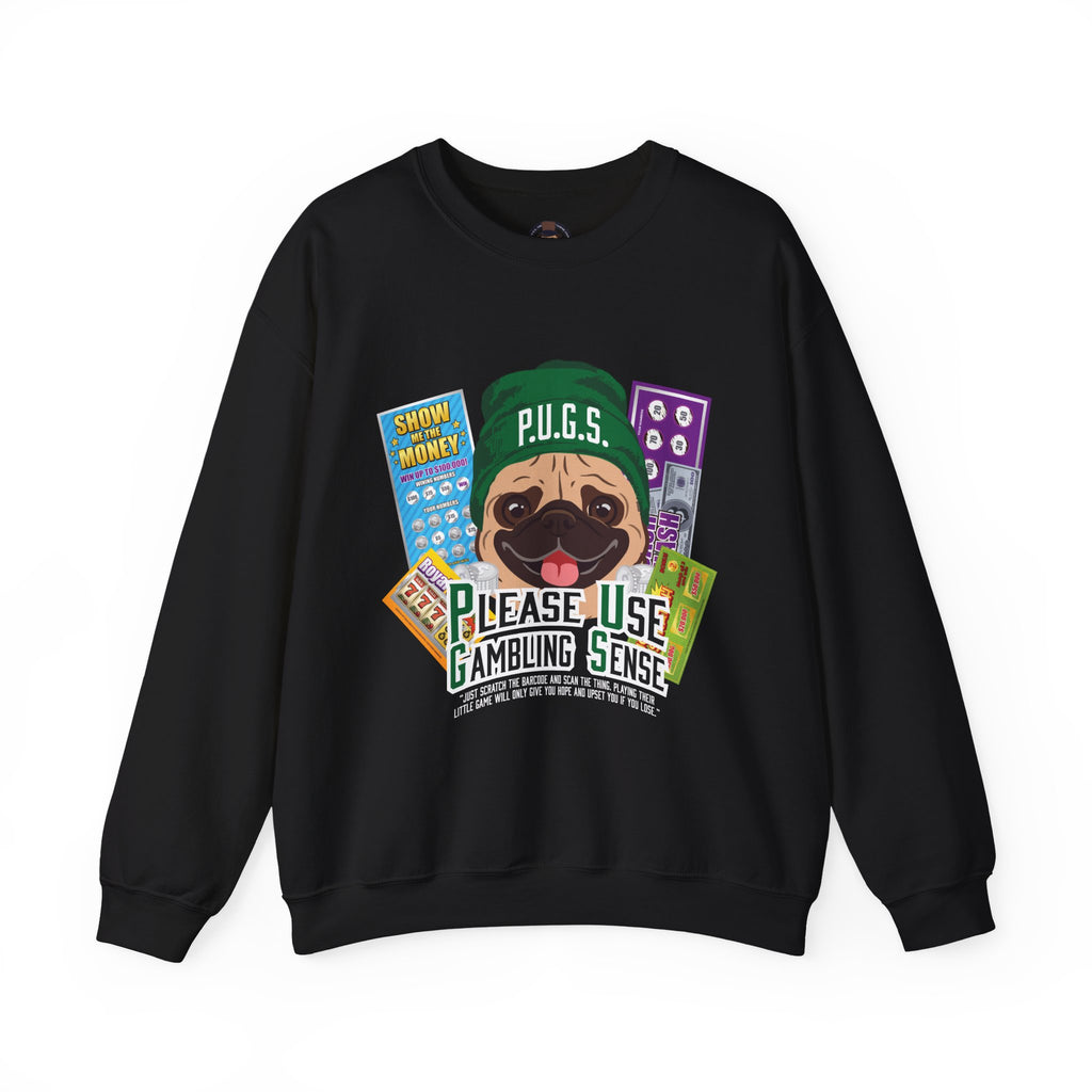 Funny Scratch-off Lottery Sweatshirt by P.U.G.S. Apparel