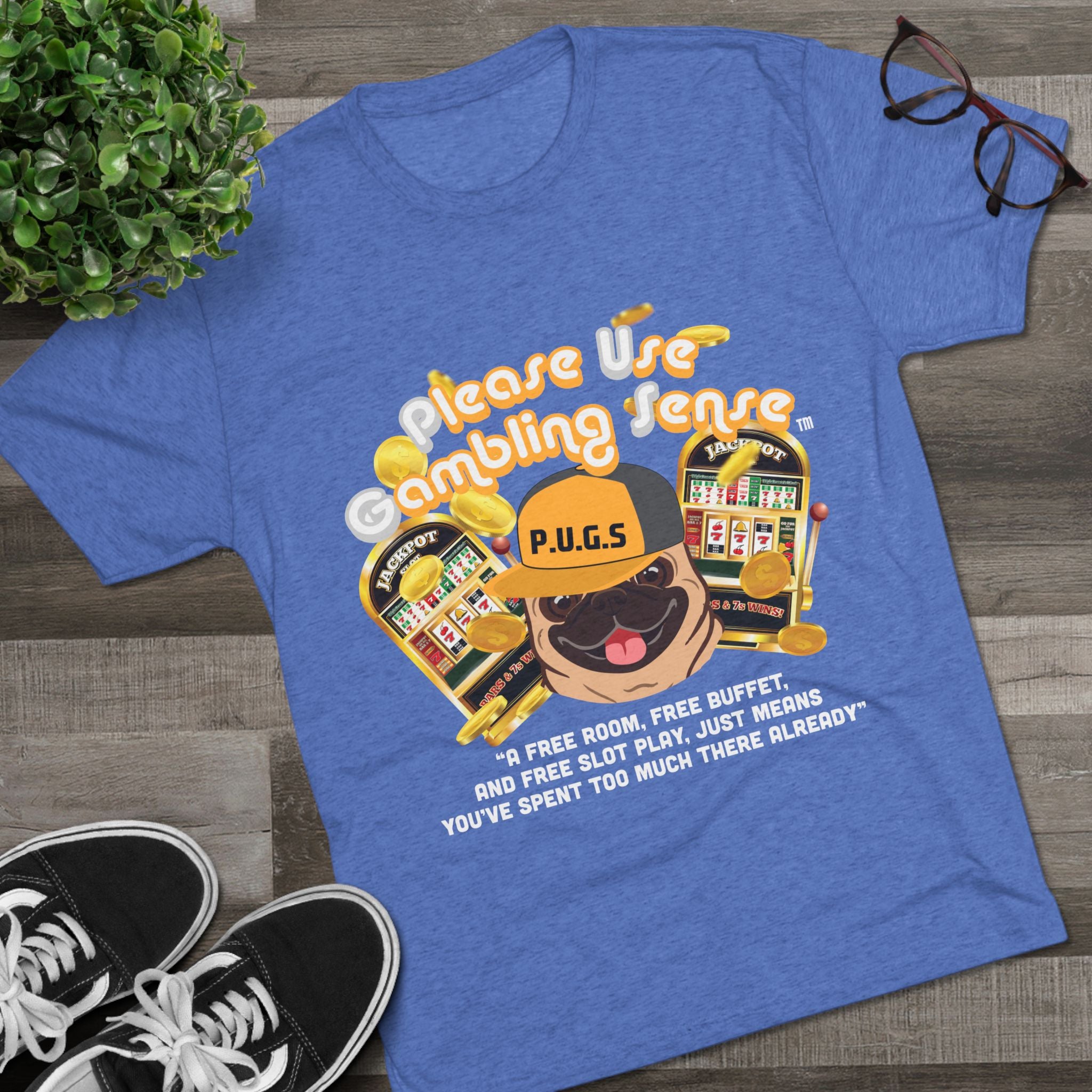 P.U.G.S. Apparel & Accessories Slot Machine “Slot Play” Unisex Graphic Tee
