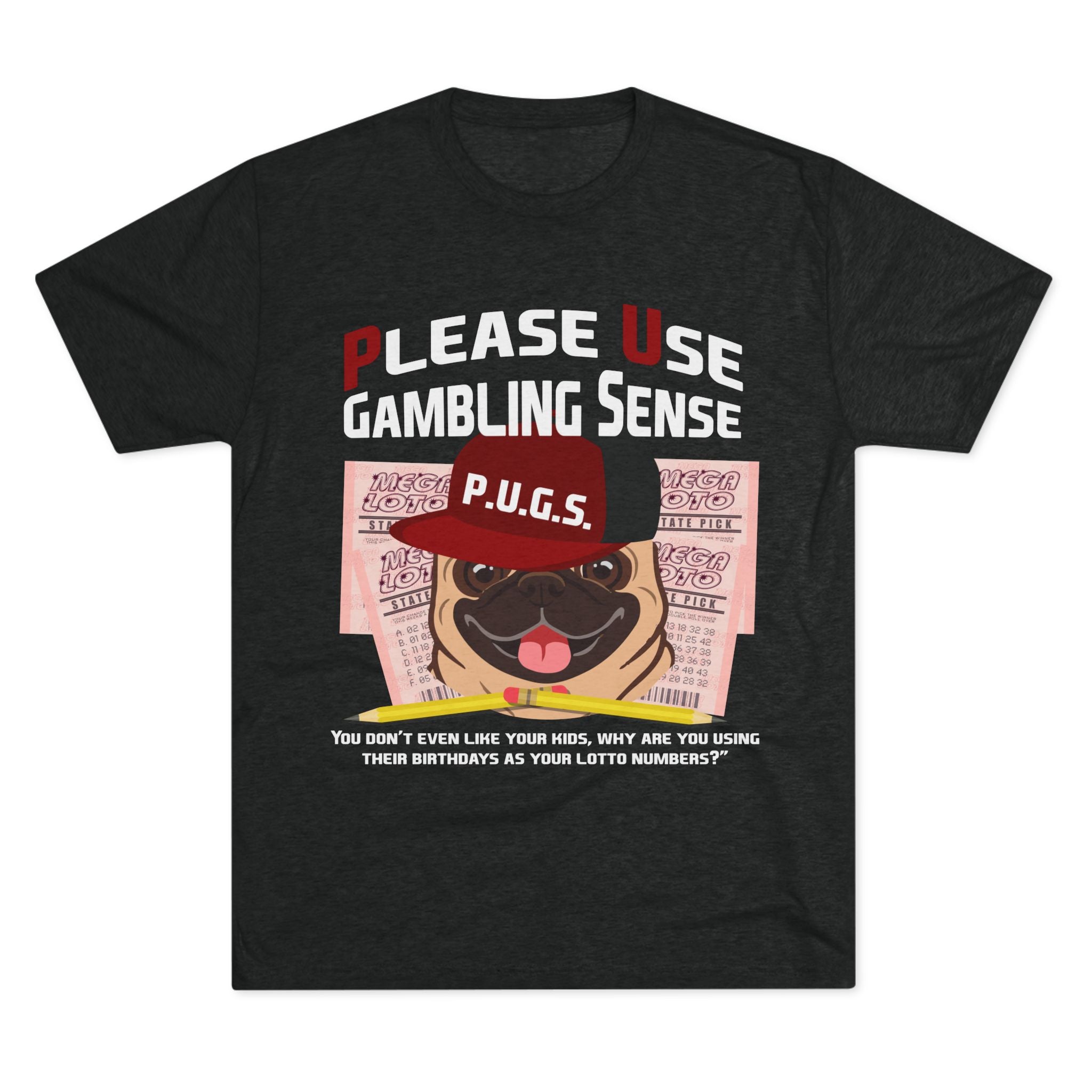 Lottery "Birthdays" Graphic Tee by P.U.G.S. Apparel, Unisex