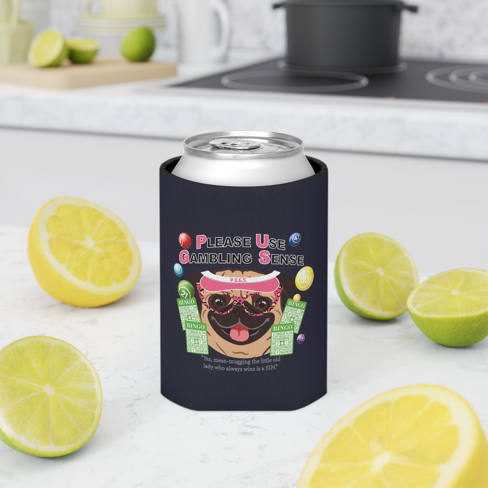 Bingo "Mugging" Can Cooler by P.U.G.S. Apparel