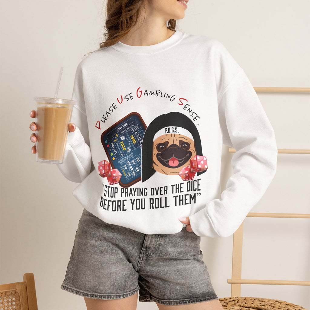 Funny Craps Sweatshirt by P.U.G.S. Apparel