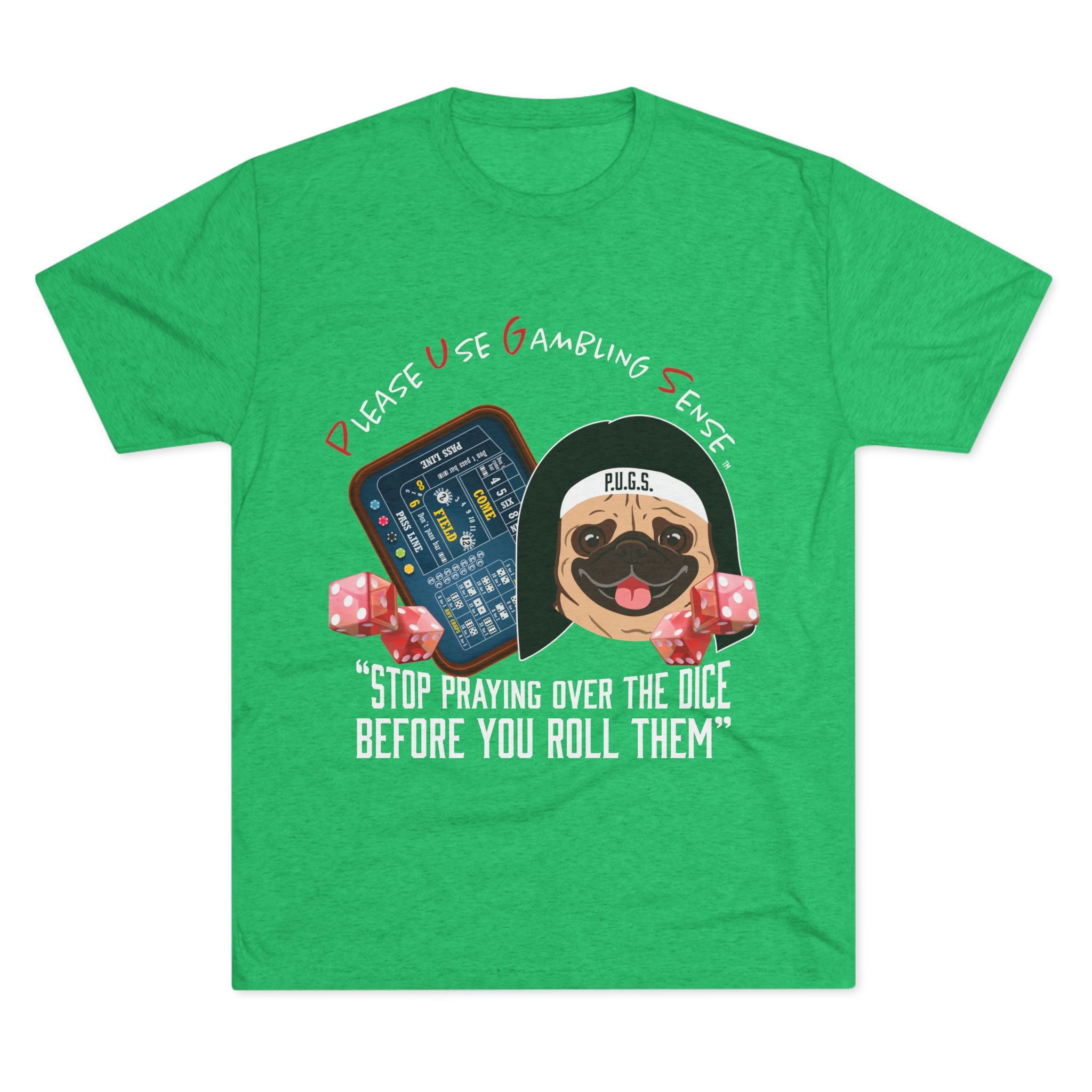 Craps Graphic Tee by P.U.G.S. Apparel