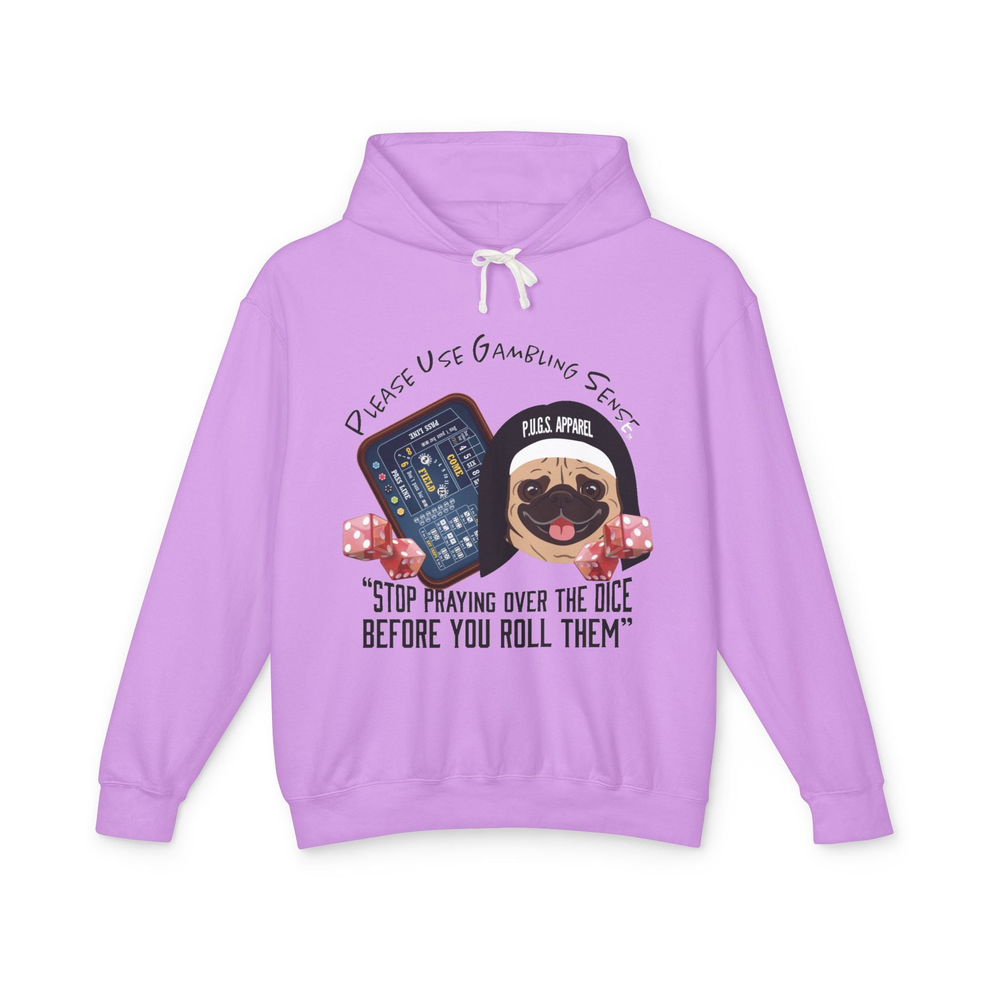 Funny craps gambling hoodie by P.U.G.S. Apparel