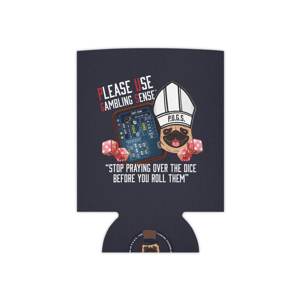Craps "Praying" Can Cooler by P.U.G.S. Apparel