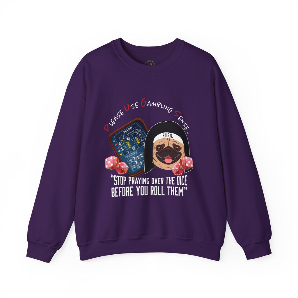 Funny Craps Sweatshirt by P.U.G.S. Apparel