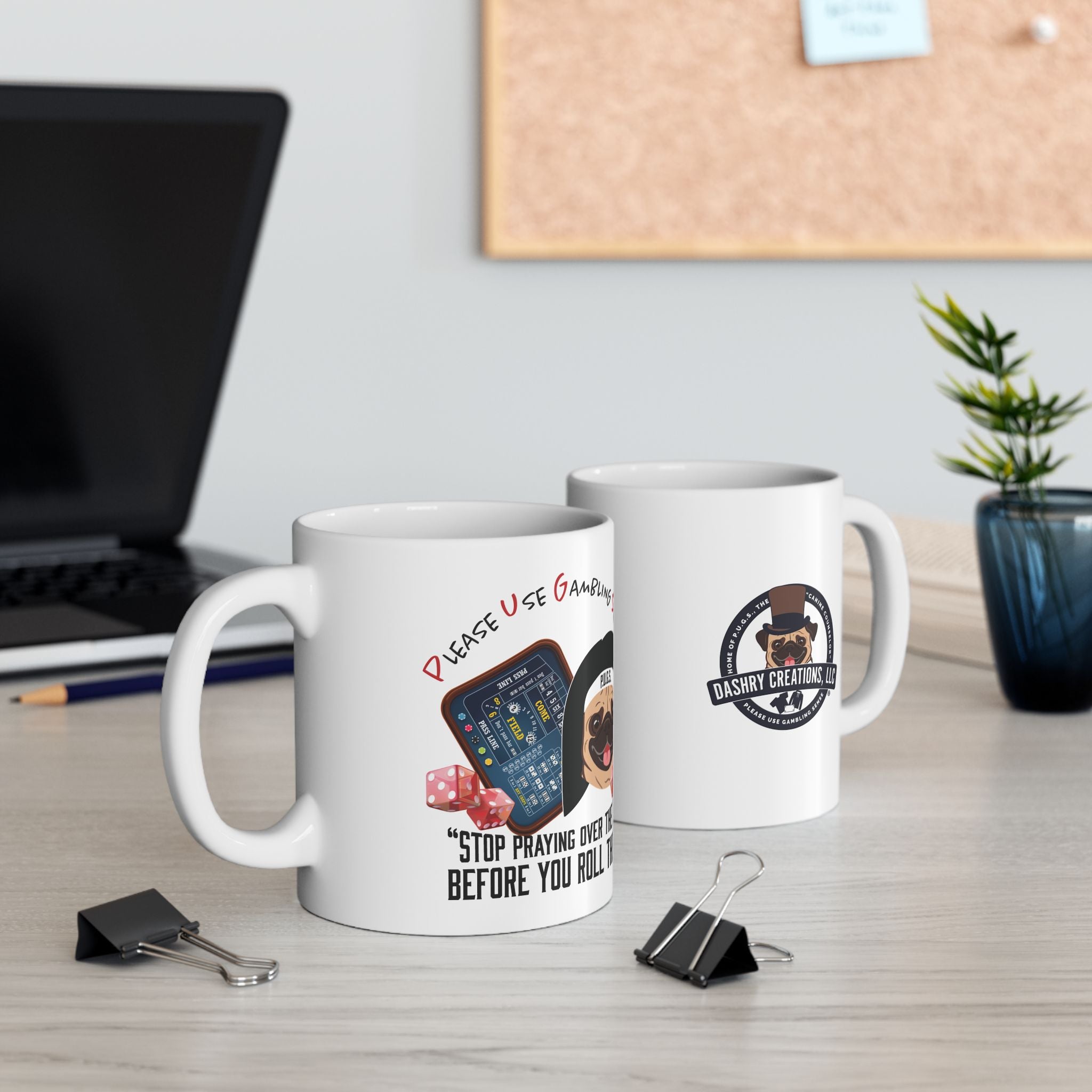 Funny Craps Mug by P.U.G.S. Apparel