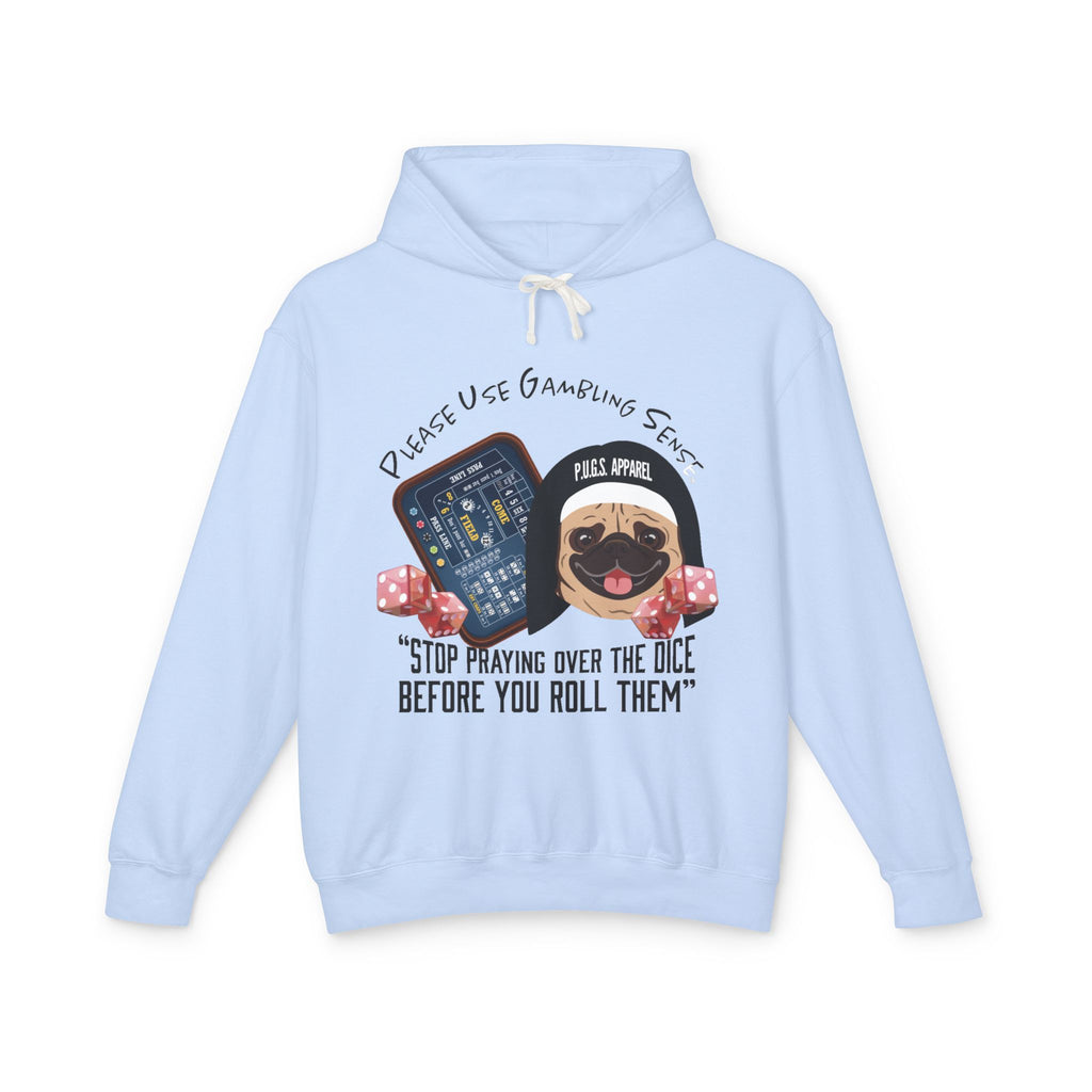 Funny craps gambling hoodie by P.U.G.S. Apparel