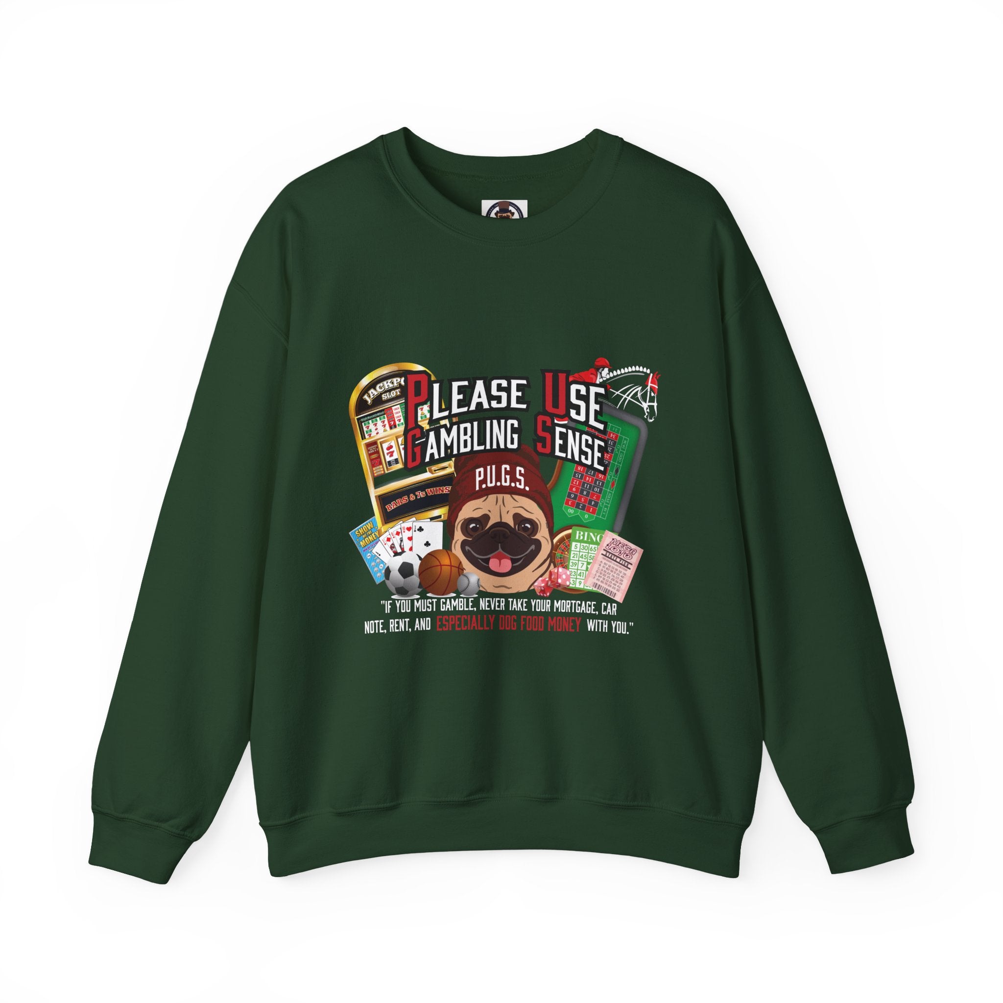 Gambling graphic sweatshirt by P.U.G.S. apparel
