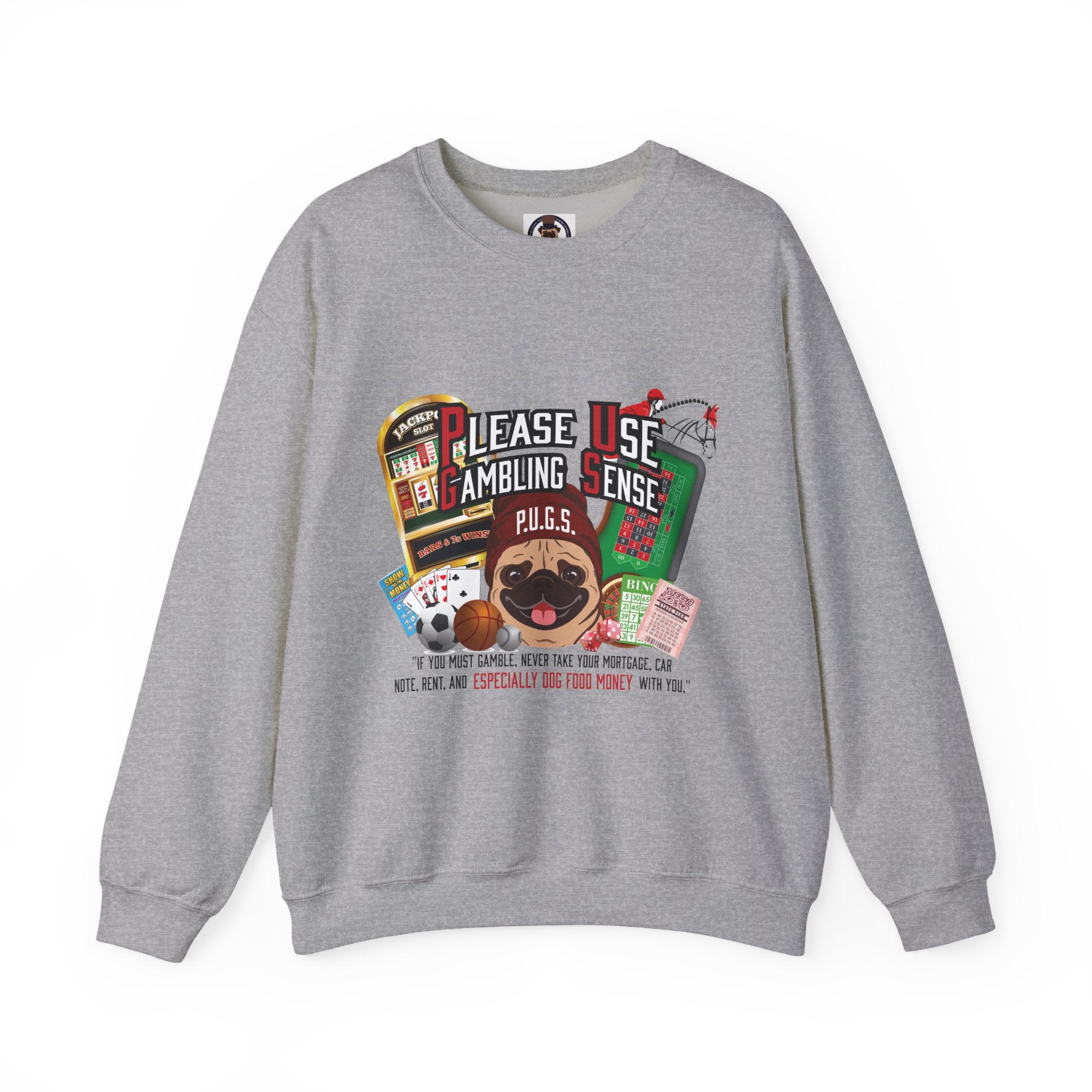 Gambling graphic sweatshirt by P.U.G.S. apparel