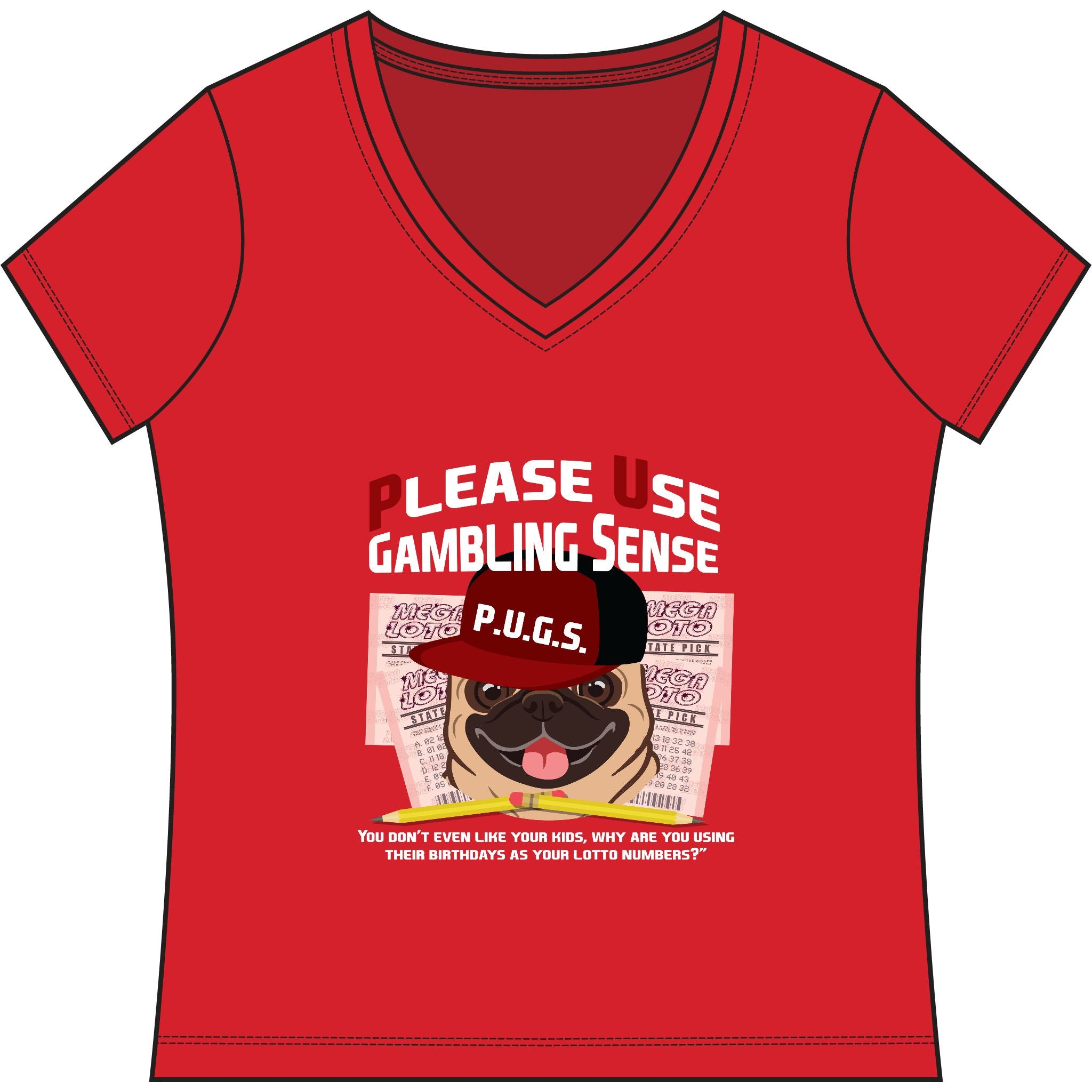 funny lottery graphic tee by P.U.G.S. apparel