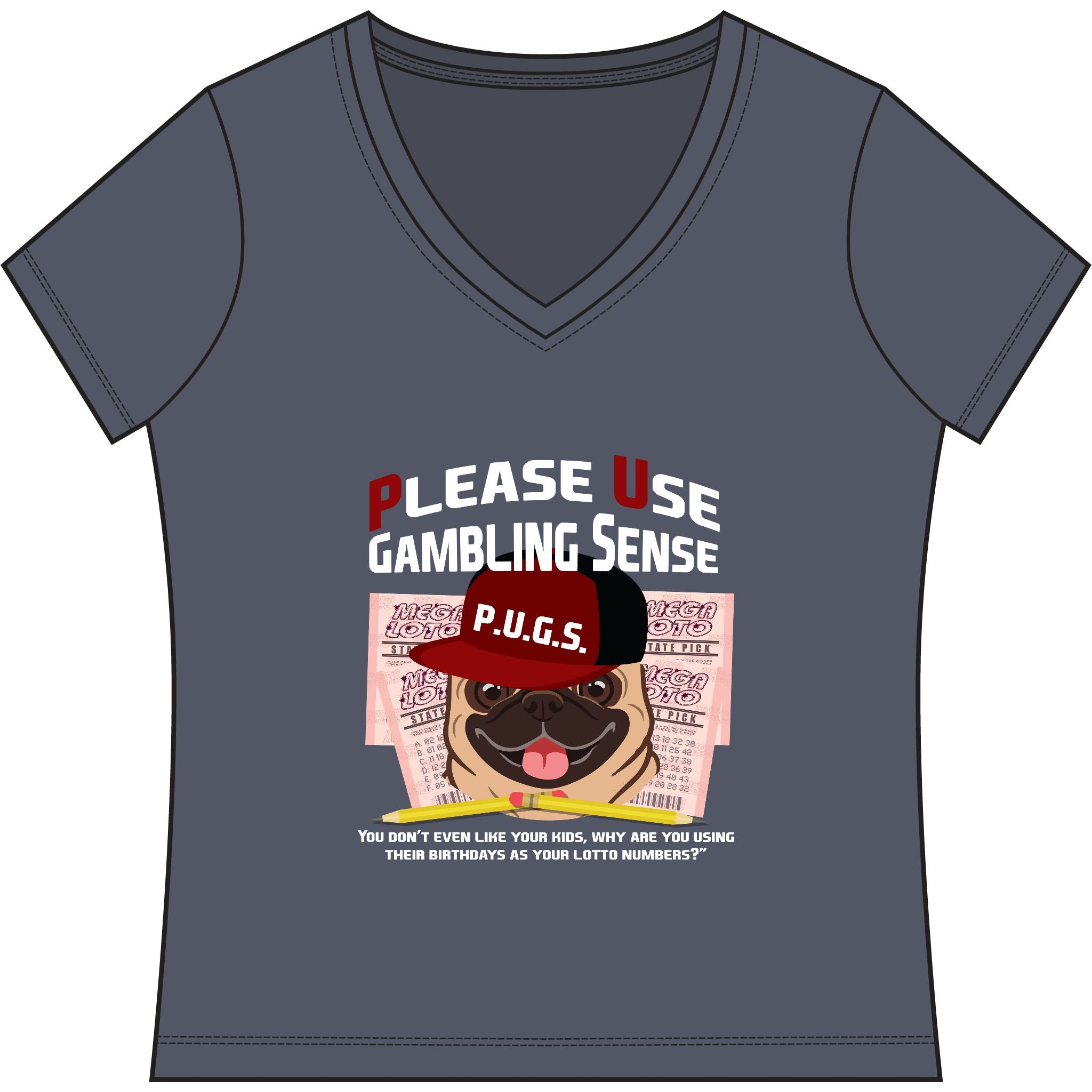 funny lottery graphic tee by P.U.G.S. apparel