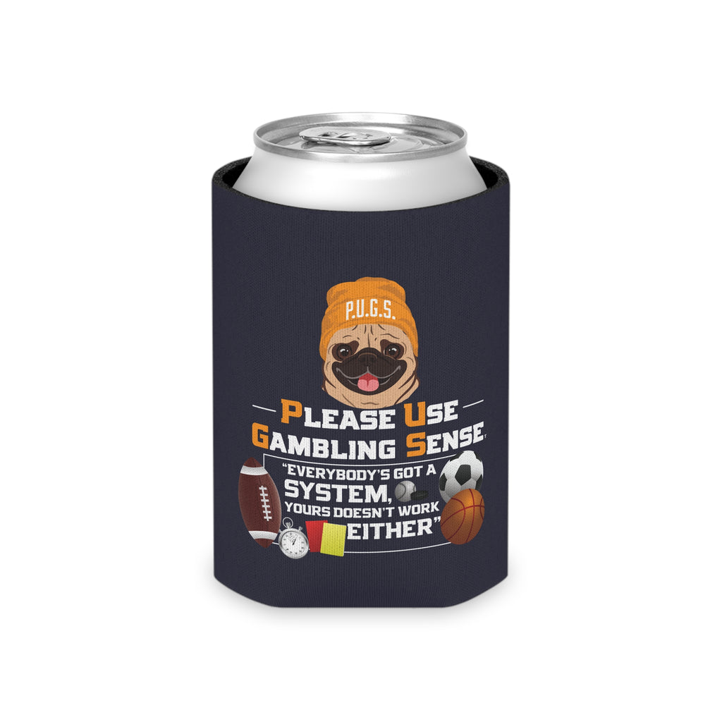 Sports Betting "System" Can Cooler by P.U.G.S. Apparel