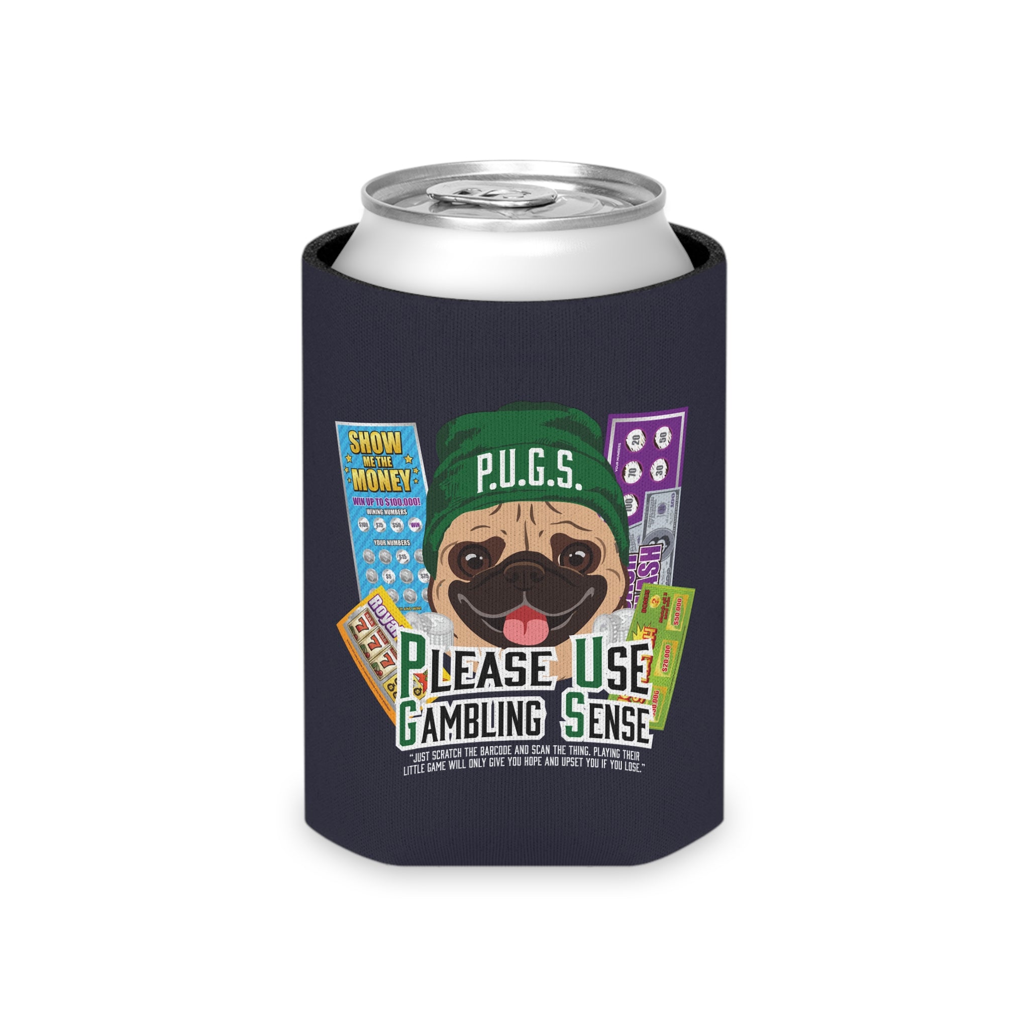 Scratch-Off "Hope" Can Cooler by P.U.G.S. Apparel