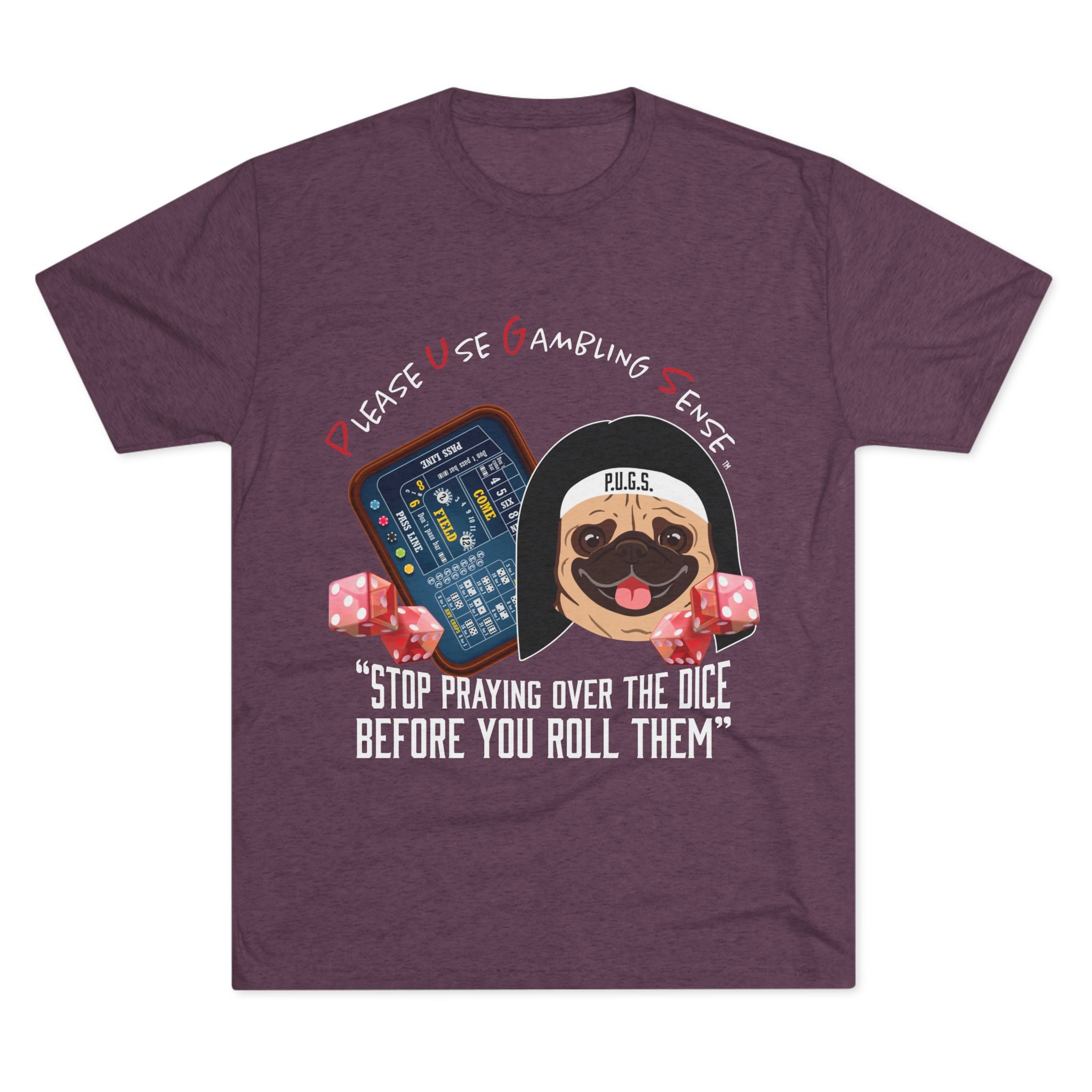 Craps Graphic Tee by P.U.G.S. Apparel