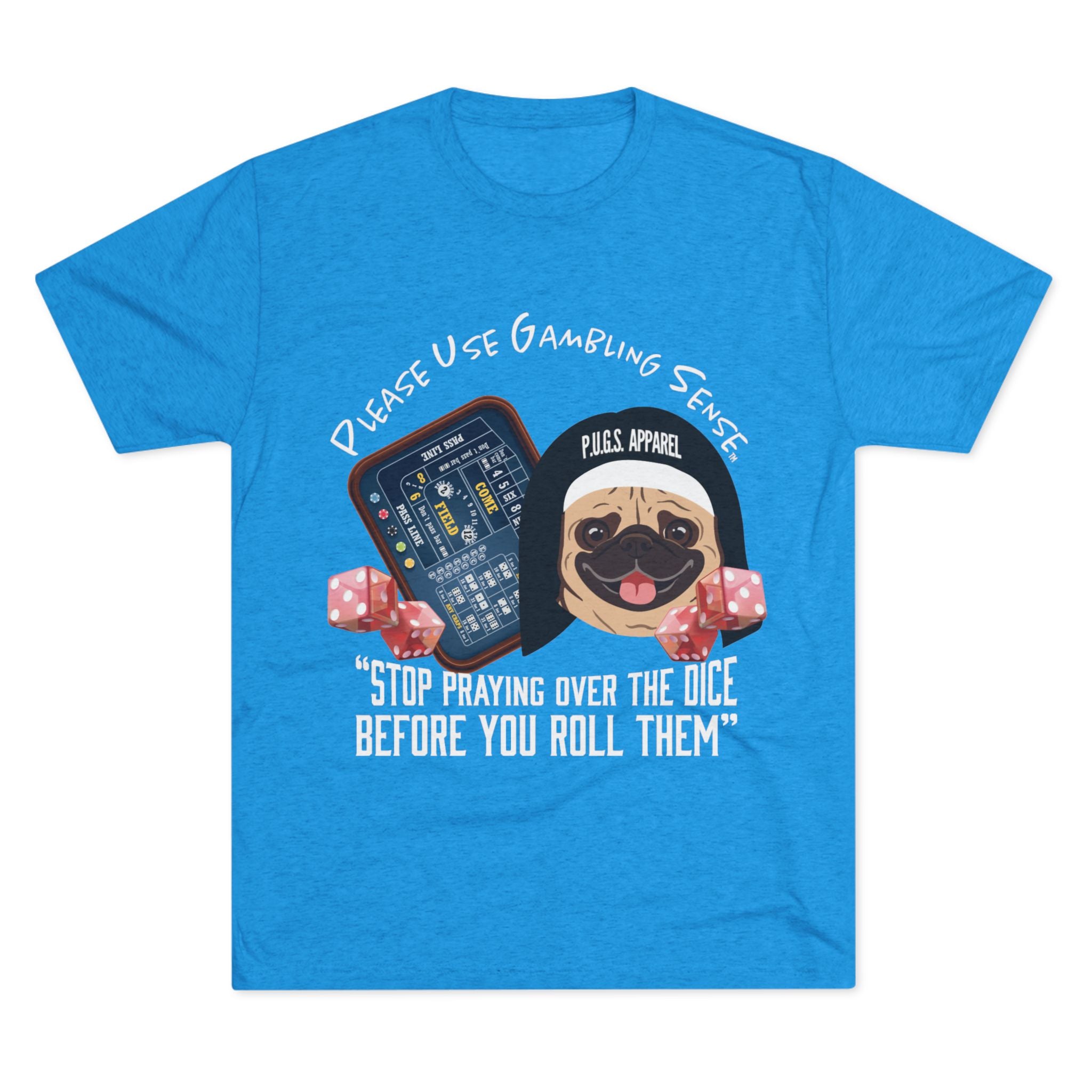 Craps Dice "Praying" Unisex Graphic Tee