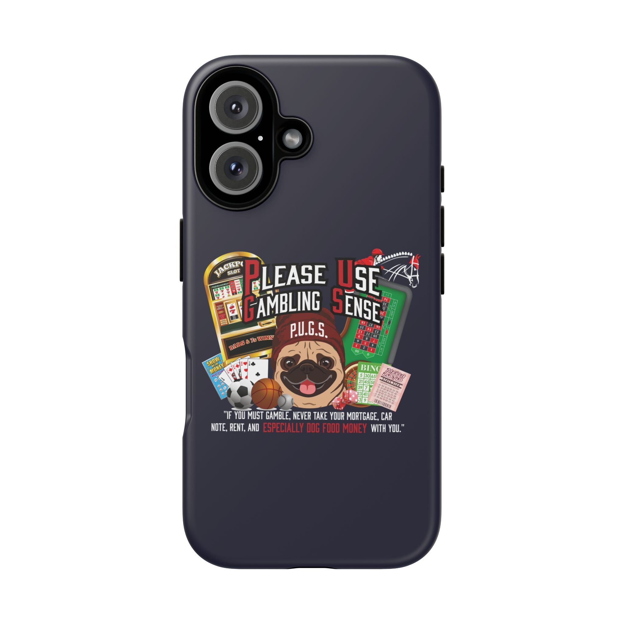 Black All Gambling Phone Case — P.U.G.S. Apparel