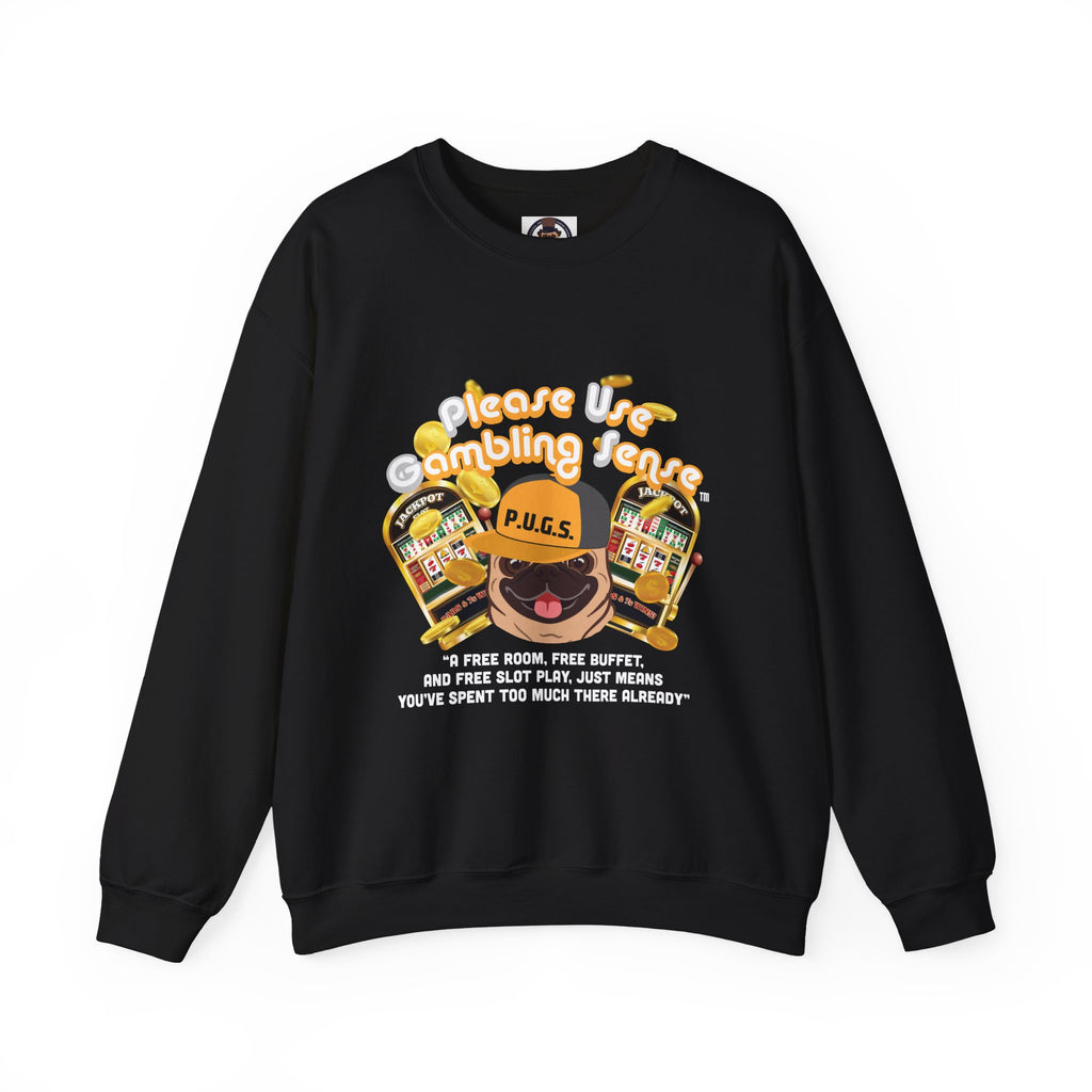 Funny Slot Machine Graphic Sweatshirt by P.U.G.S. apparel