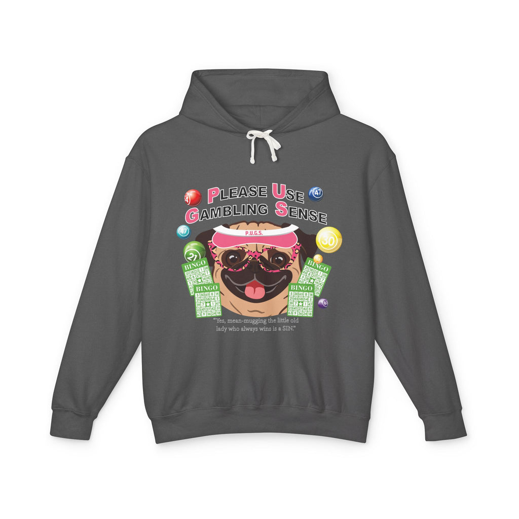 Funny bingo gambling graphic hoodie by P.U.G.S. Apparel