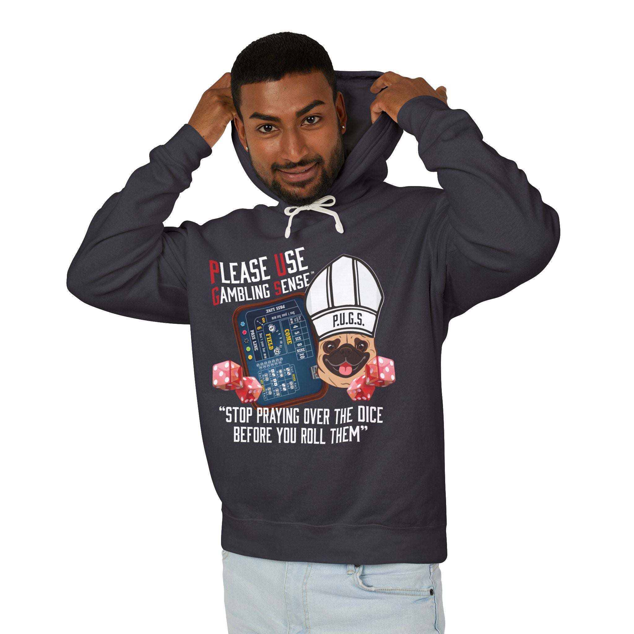 Funny craps gambling hoodie by P.U.G.S. Apparel