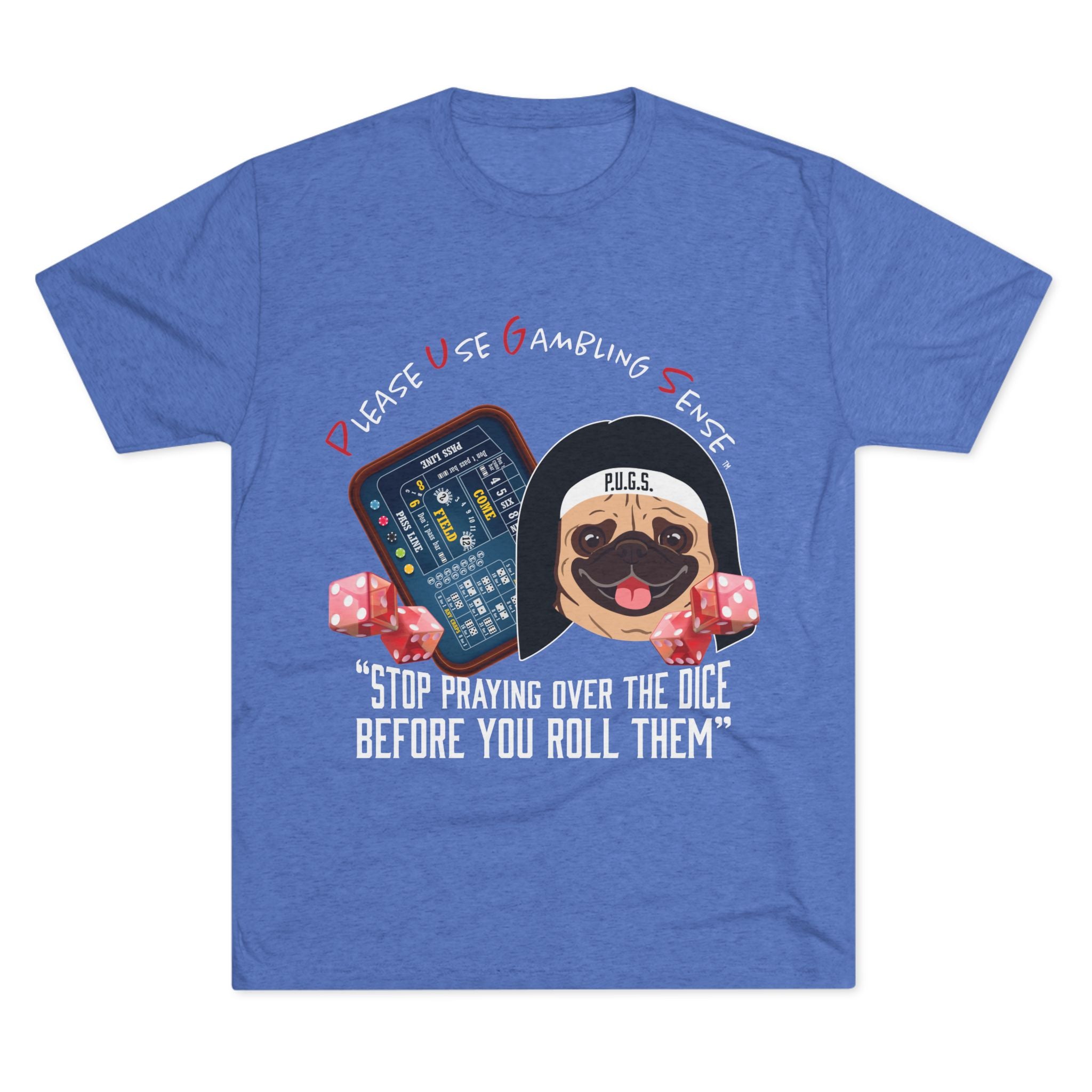 Craps Graphic Tee by P.U.G.S. Apparel