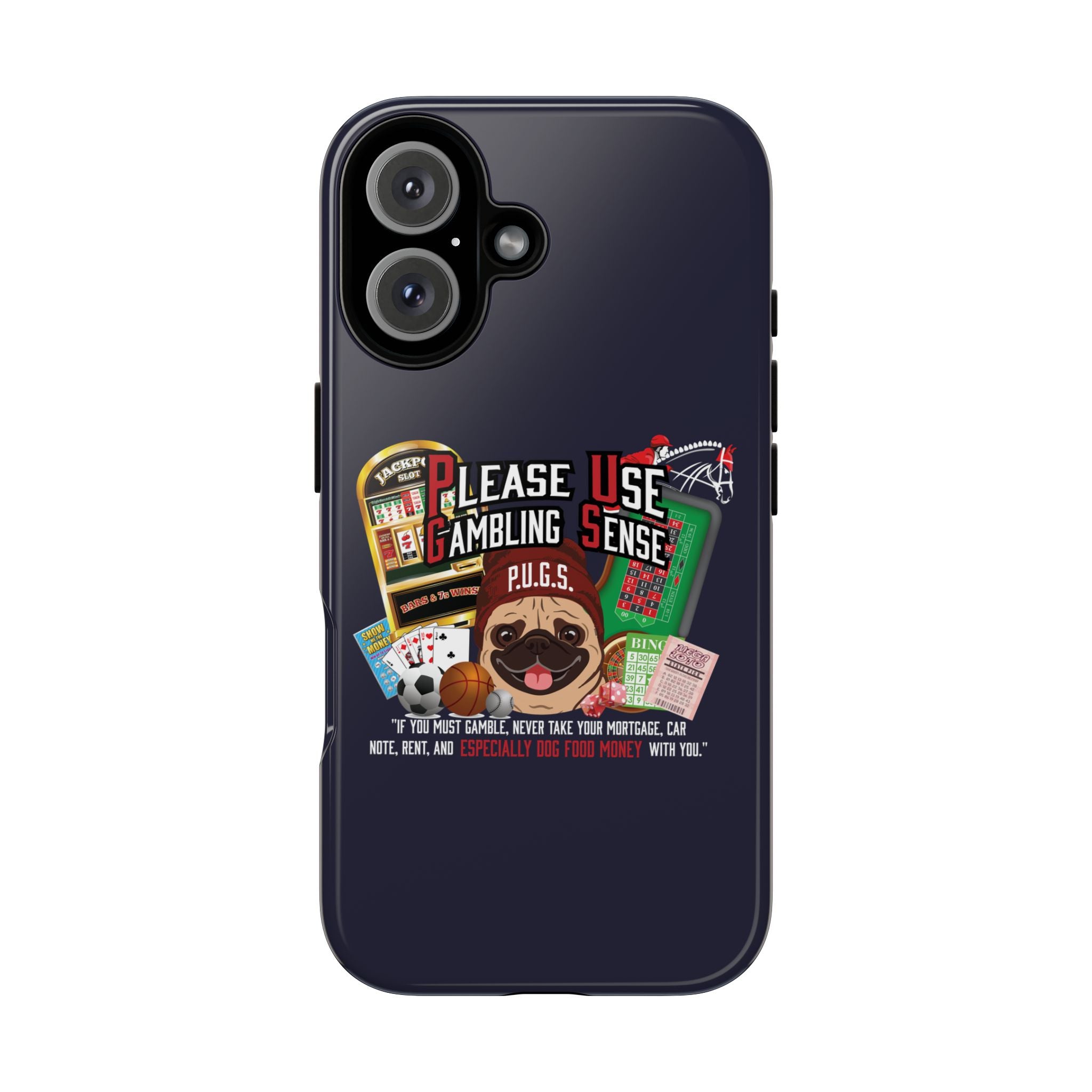 Black All Gambling Phone Case — P.U.G.S. Apparel