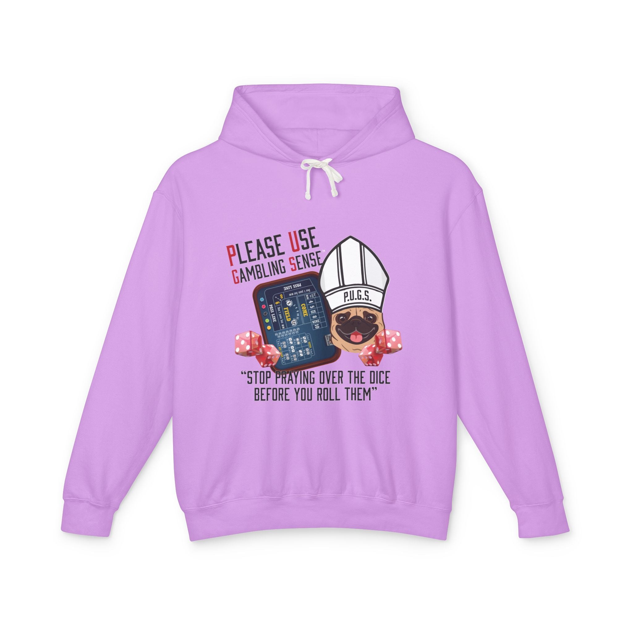 Funny craps gambling hoodie by P.U.G.S. Apparel