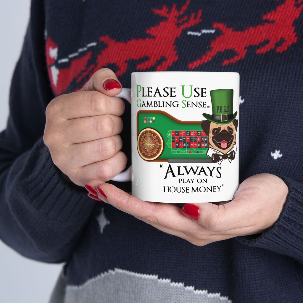 Roulette "House Money" White Ceramic Mug — Funny Gambling Humor Coffee Cup (11oz/15oz)