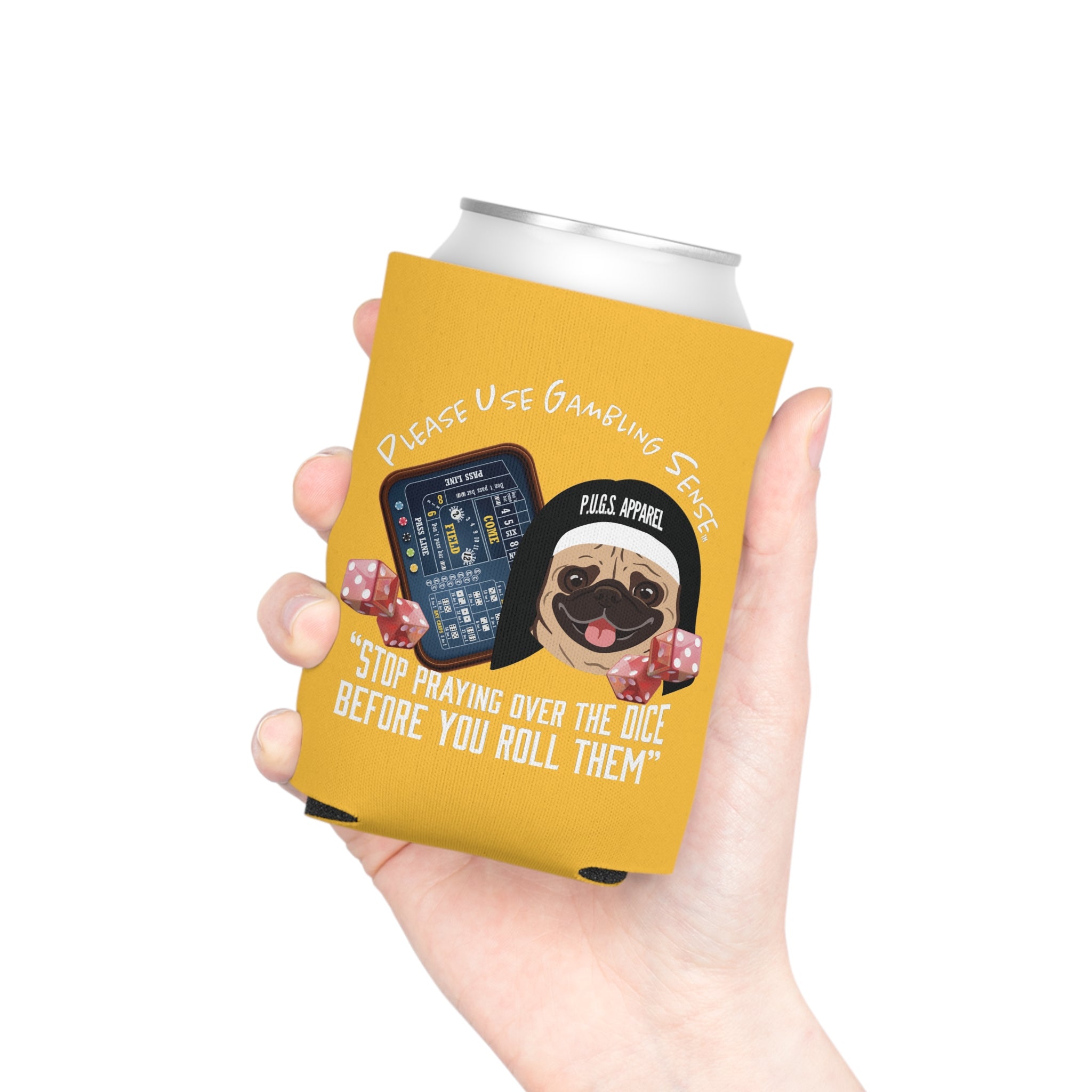 craps can cooler by P.U.G.S. Apparel