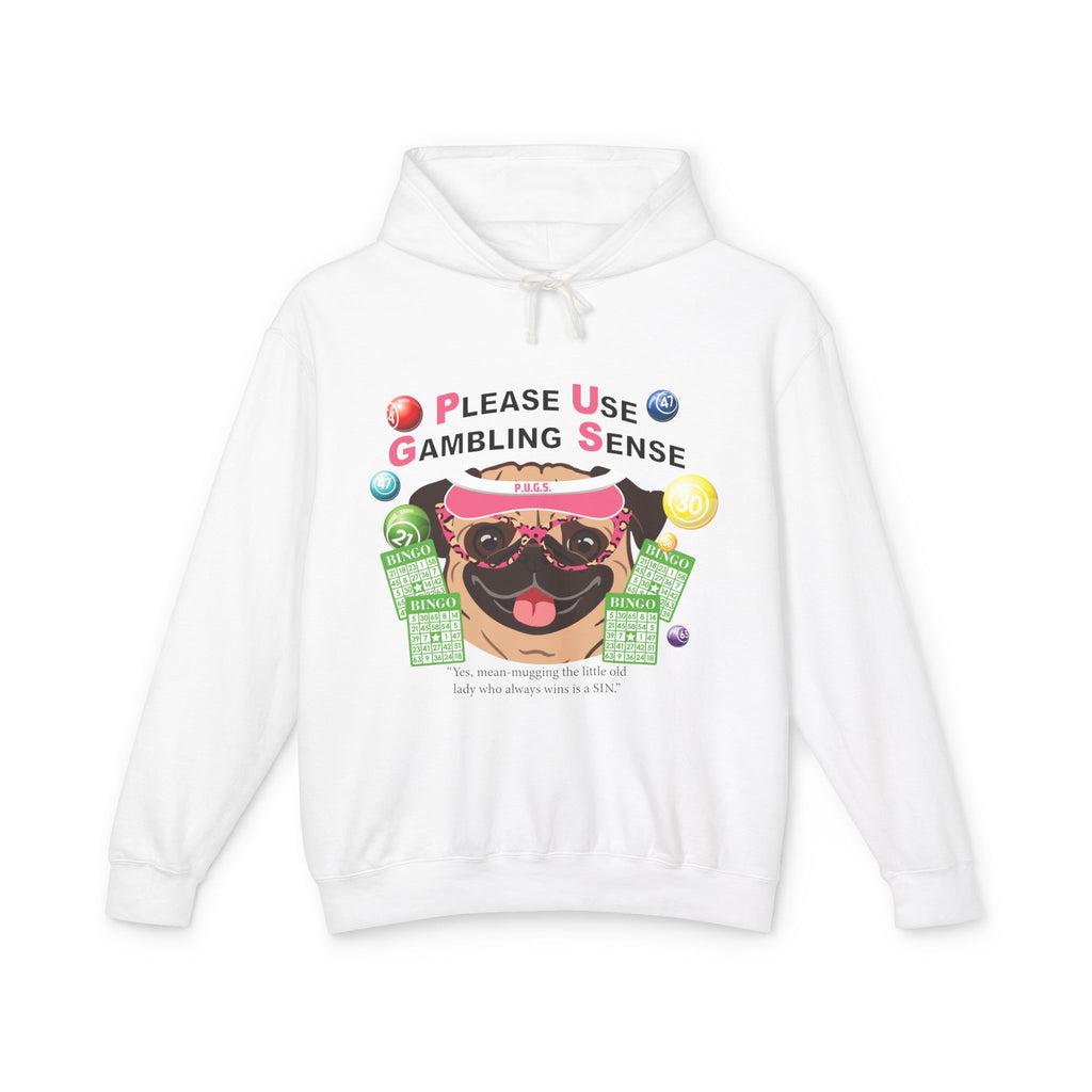 Funny bingo gambling graphic hoodie by P.U.G.S. Apparel