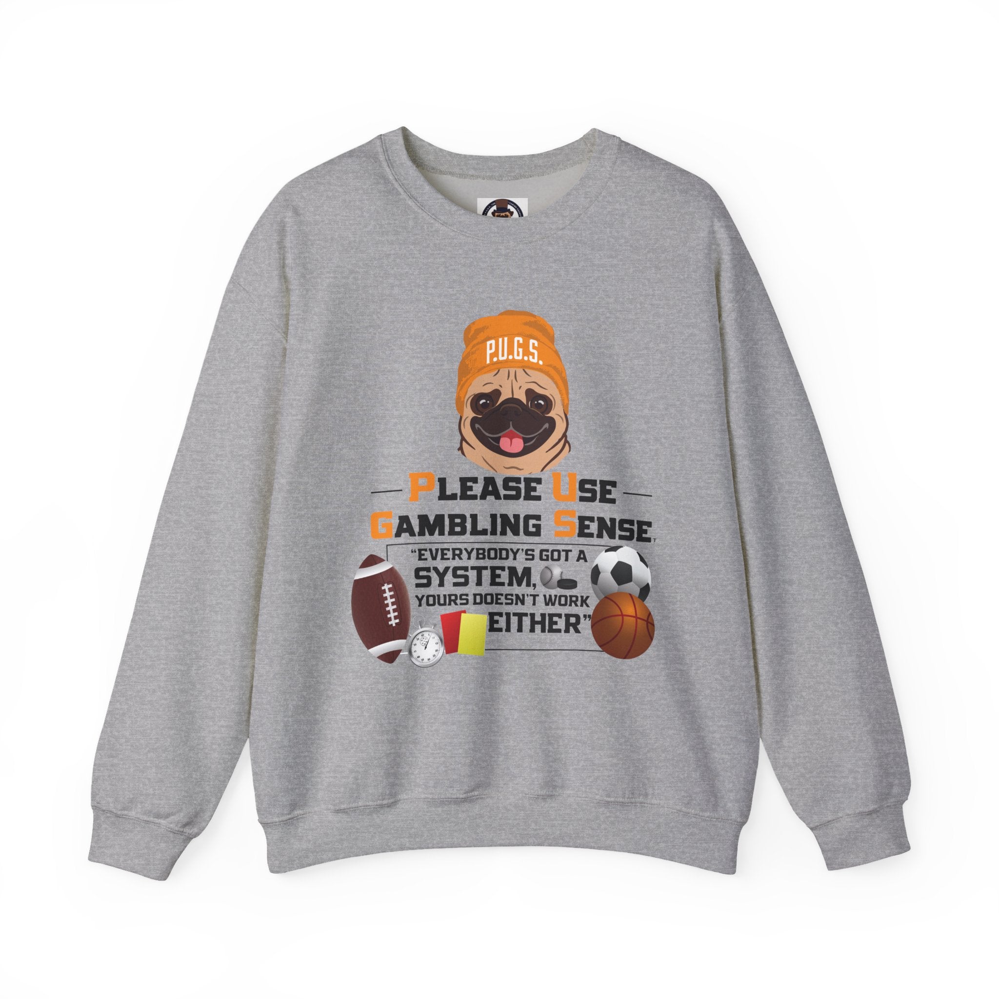 Funny Sports Betting Graphic Sweatshirt by P.U.G.S. apparel